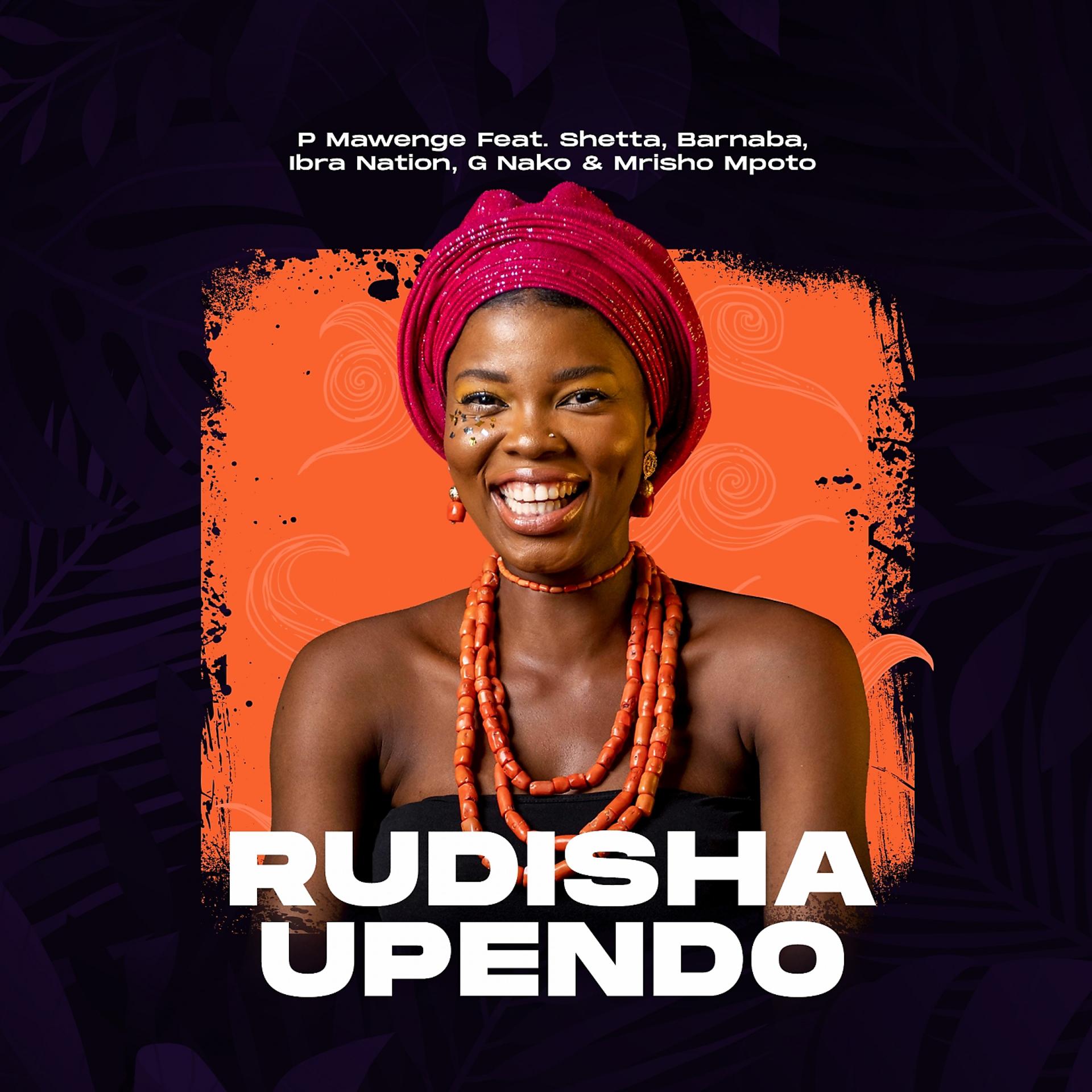 Постер альбома Rudisha Upendo