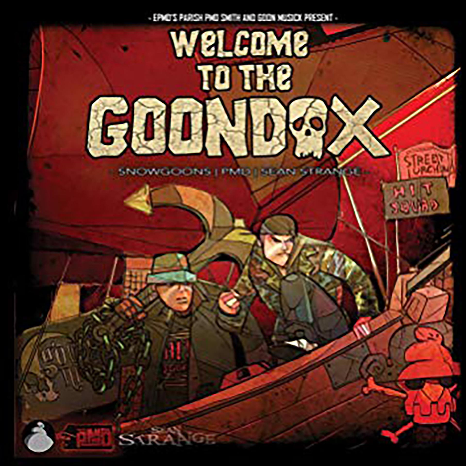 Постер альбома Welcome to the Goondox (EPMD's Parish PMD Smith and Goon Musick Present) [Deluxe Version]