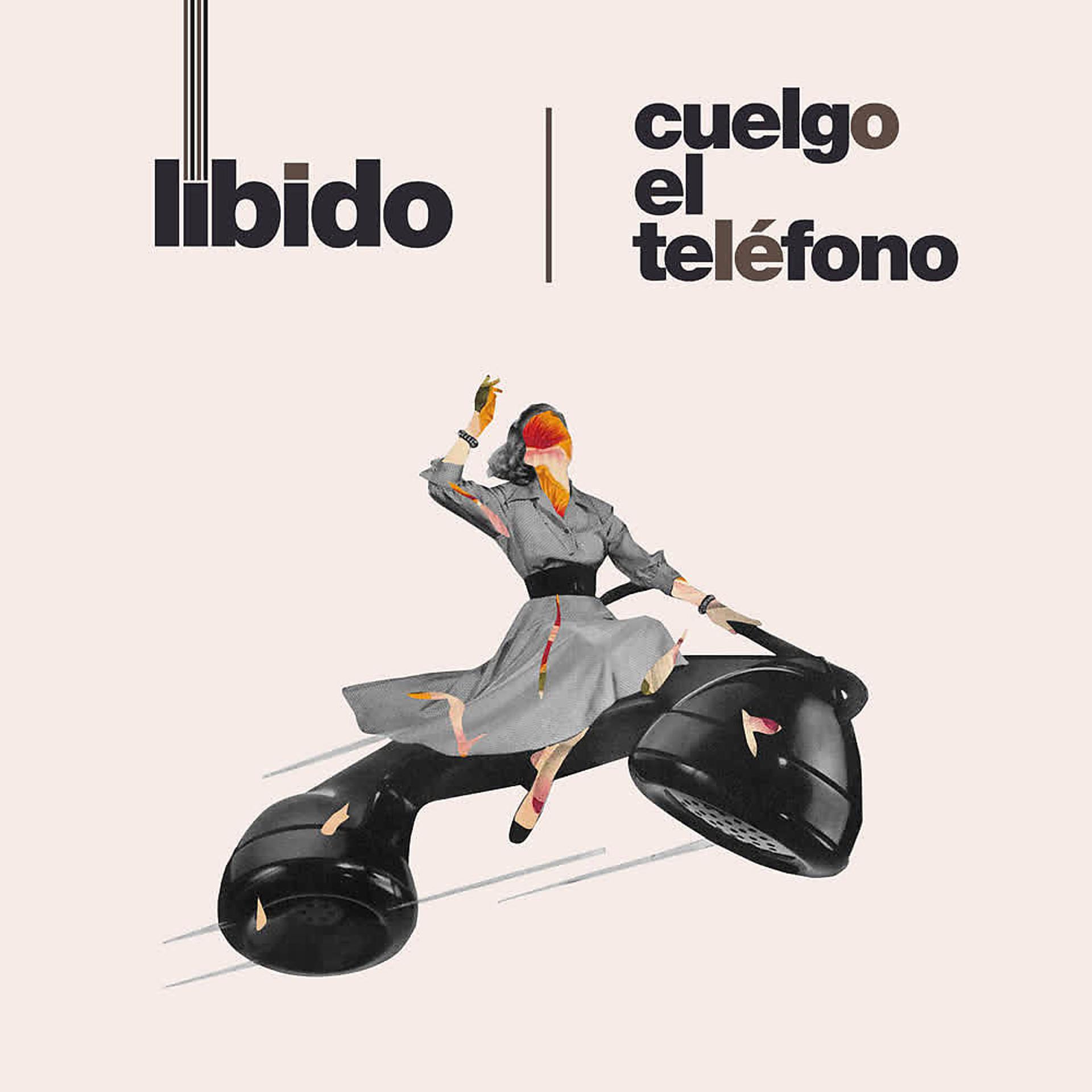 Постер альбома Cuelgo el Teléfono