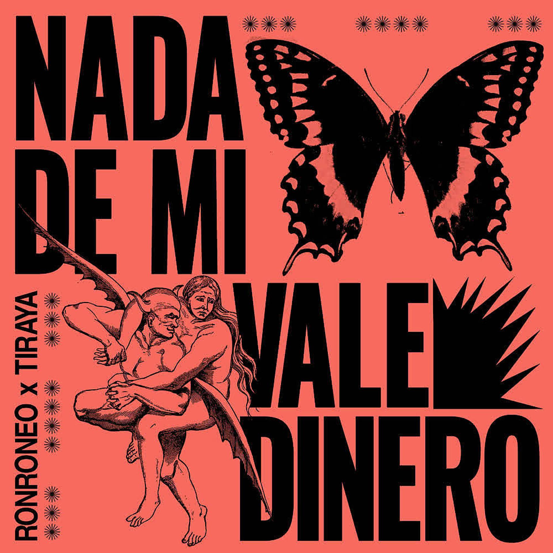 Постер альбома Nada de Mí Vale Dinero