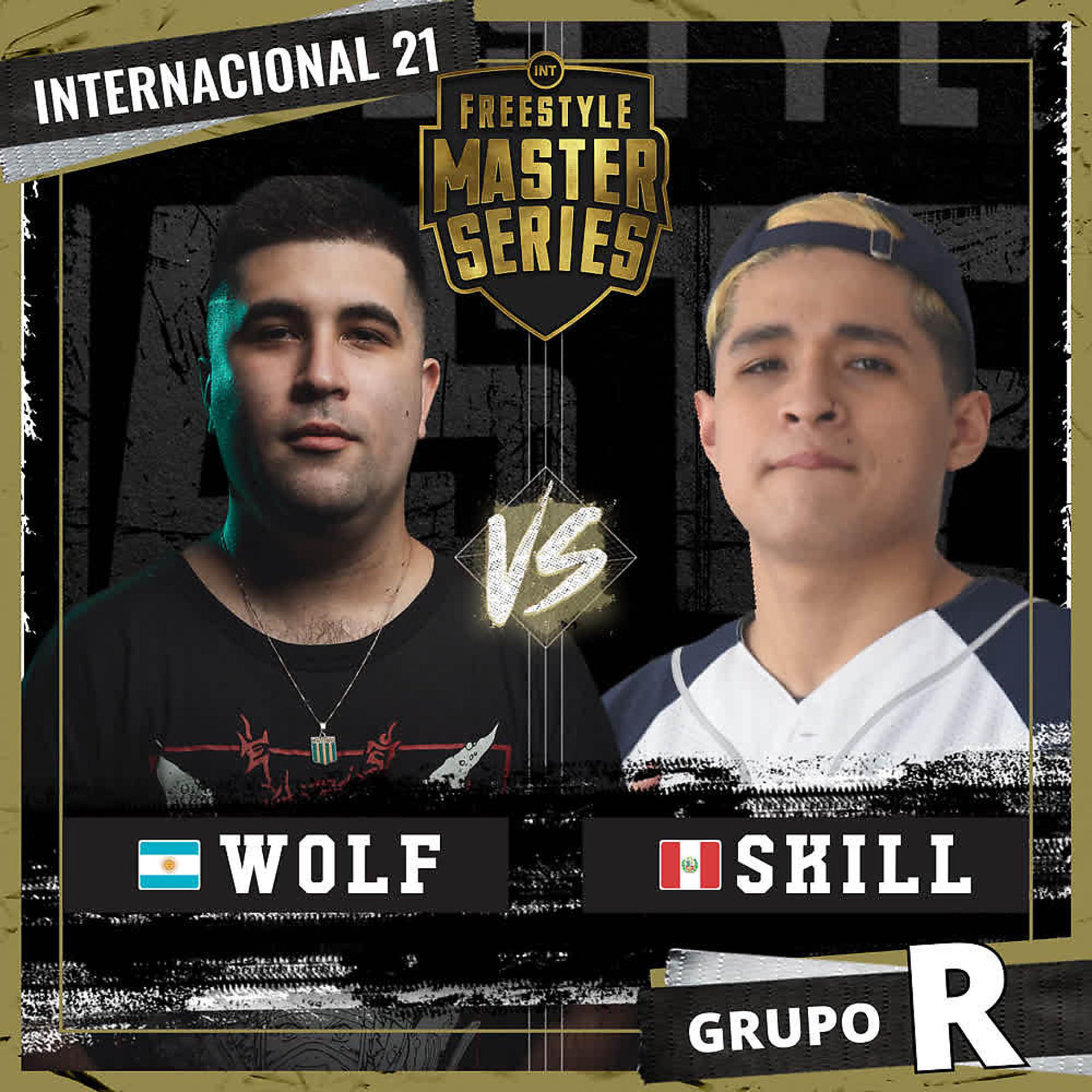 Постер альбома Wolf Vs Skill - Grupo R - FMS Internacional 2020-2021 (Live)