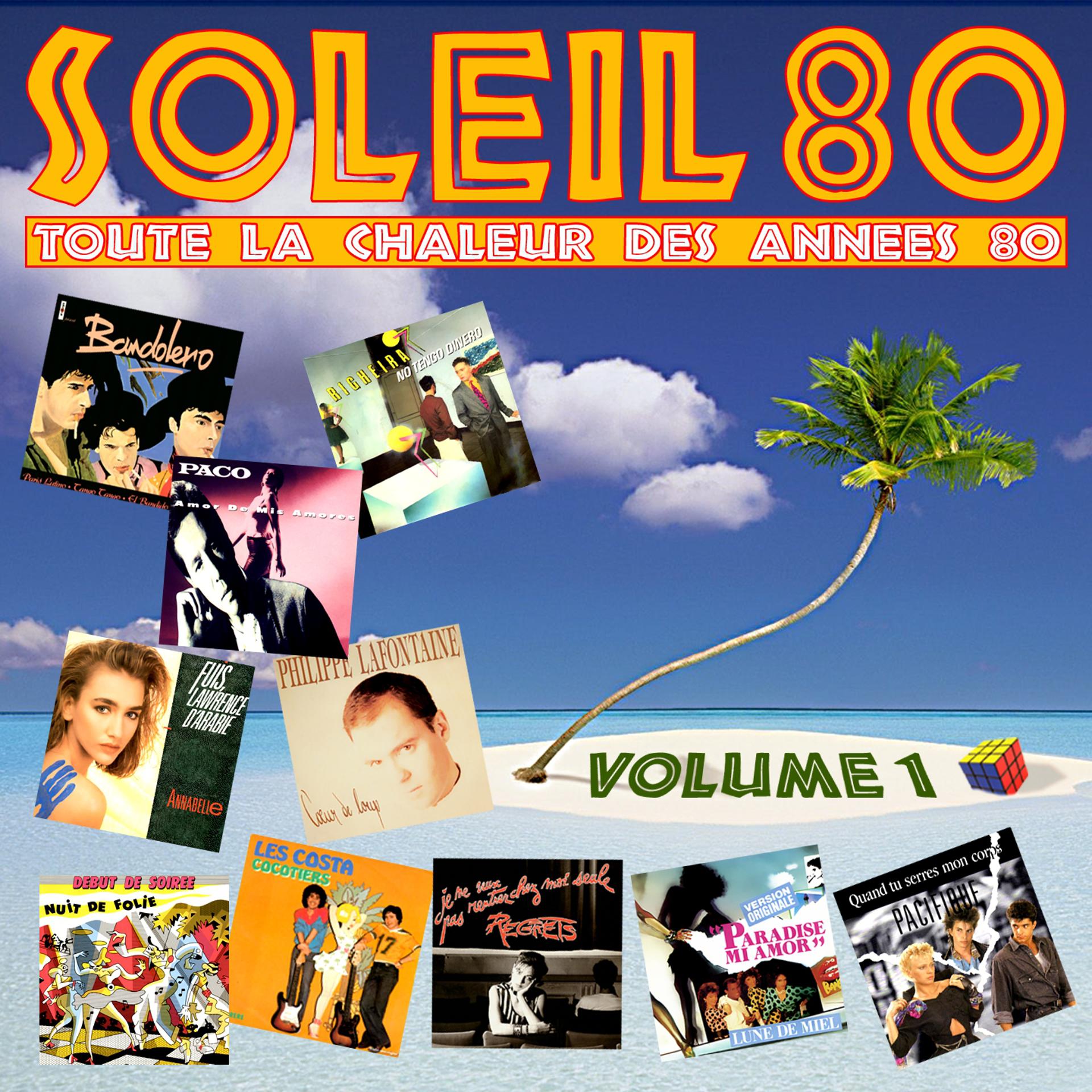 Постер альбома Soleil 80, vol. 1