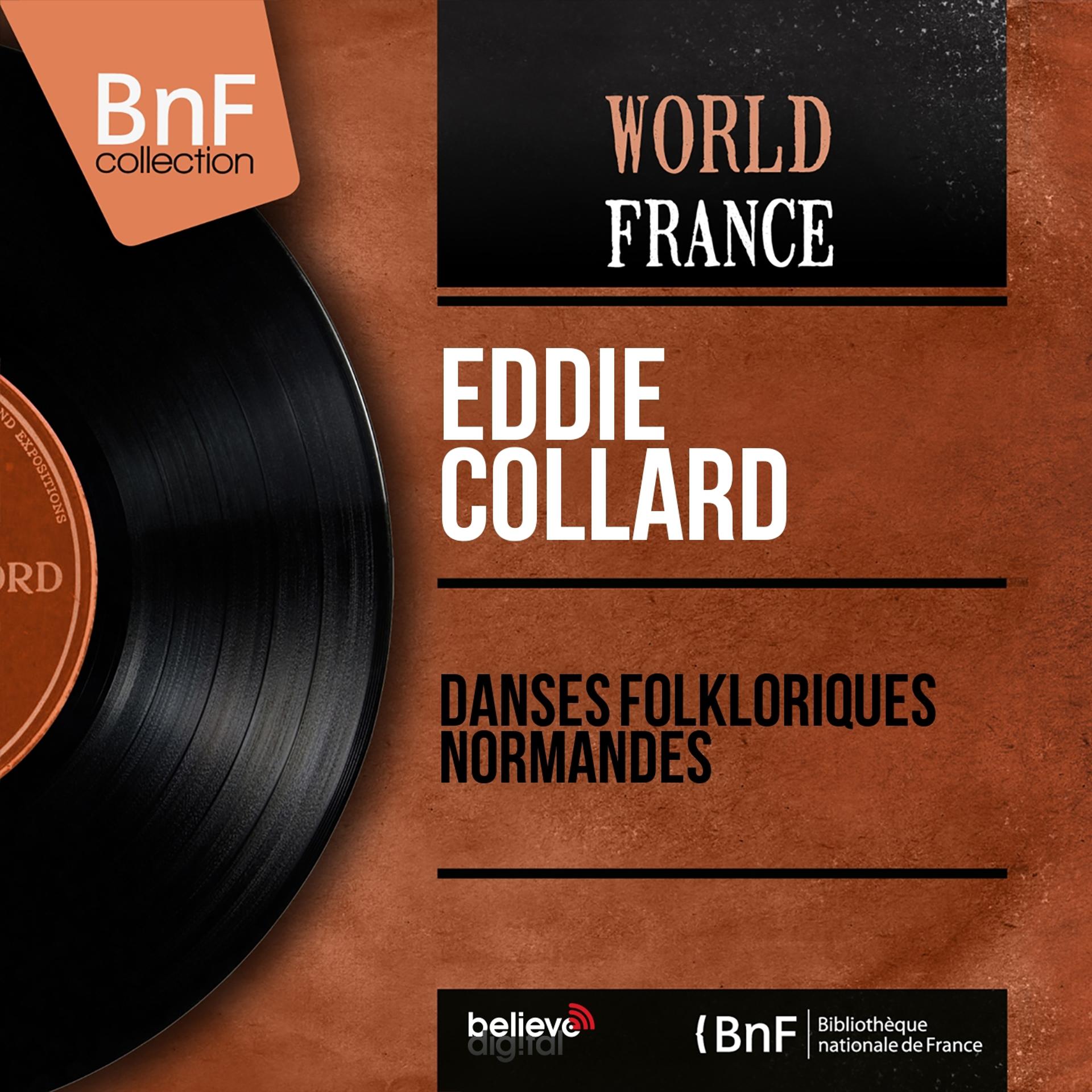Постер альбома Danses folkloriques normandes (Mono Version)