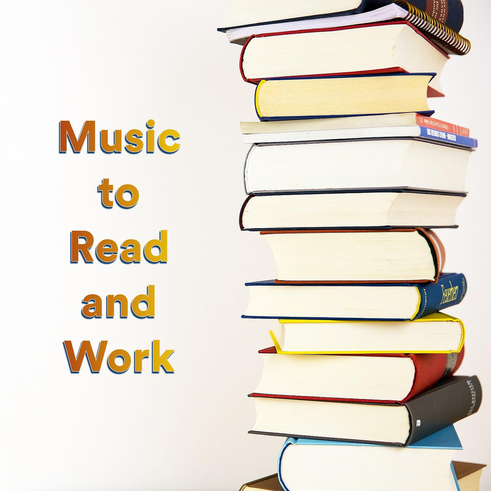 Постер альбома Music to Read and Work