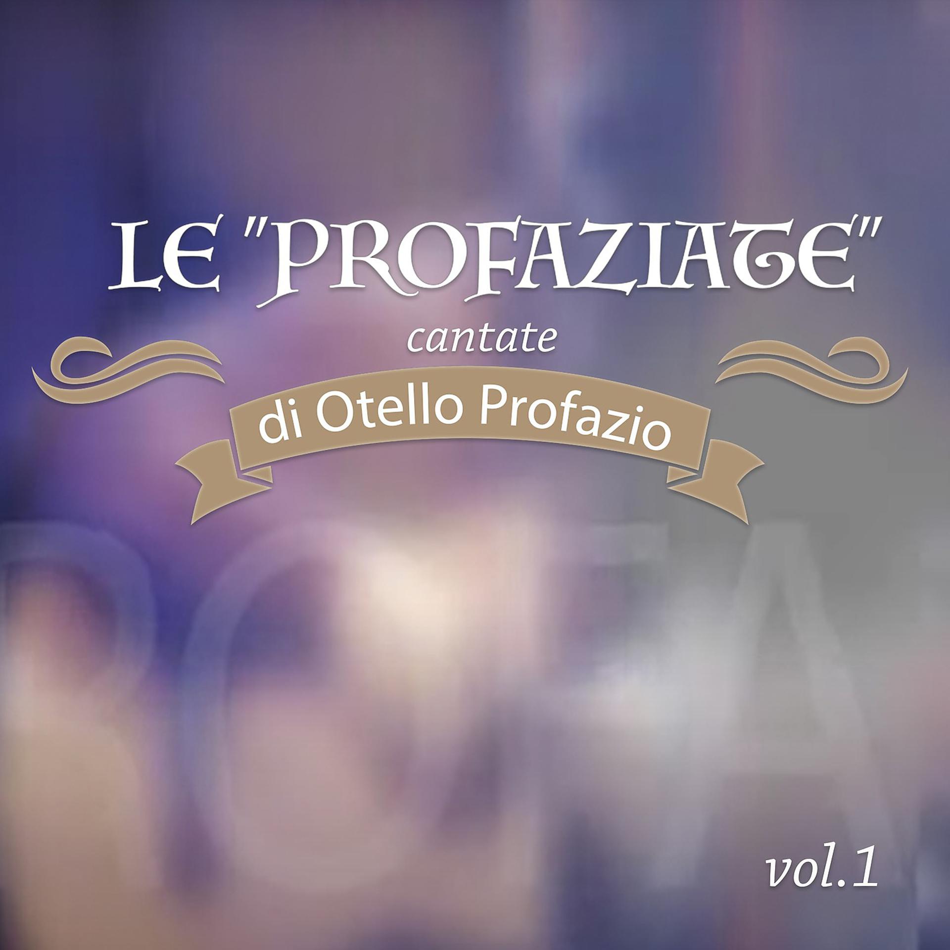 Постер альбома Le profaziate cantate, Vol. 1