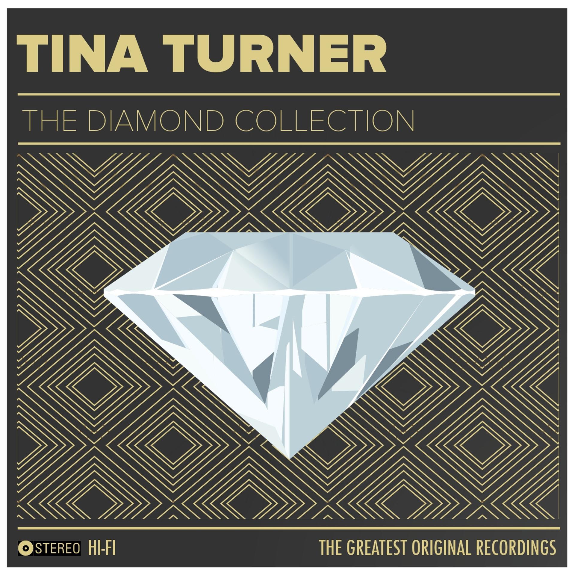 Постер альбома Tina Turner & Ike Turner: The Diamond Collection