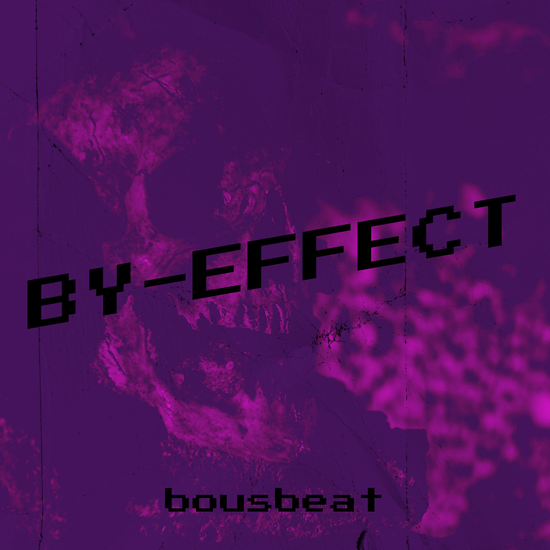 Постер альбома By-Effect