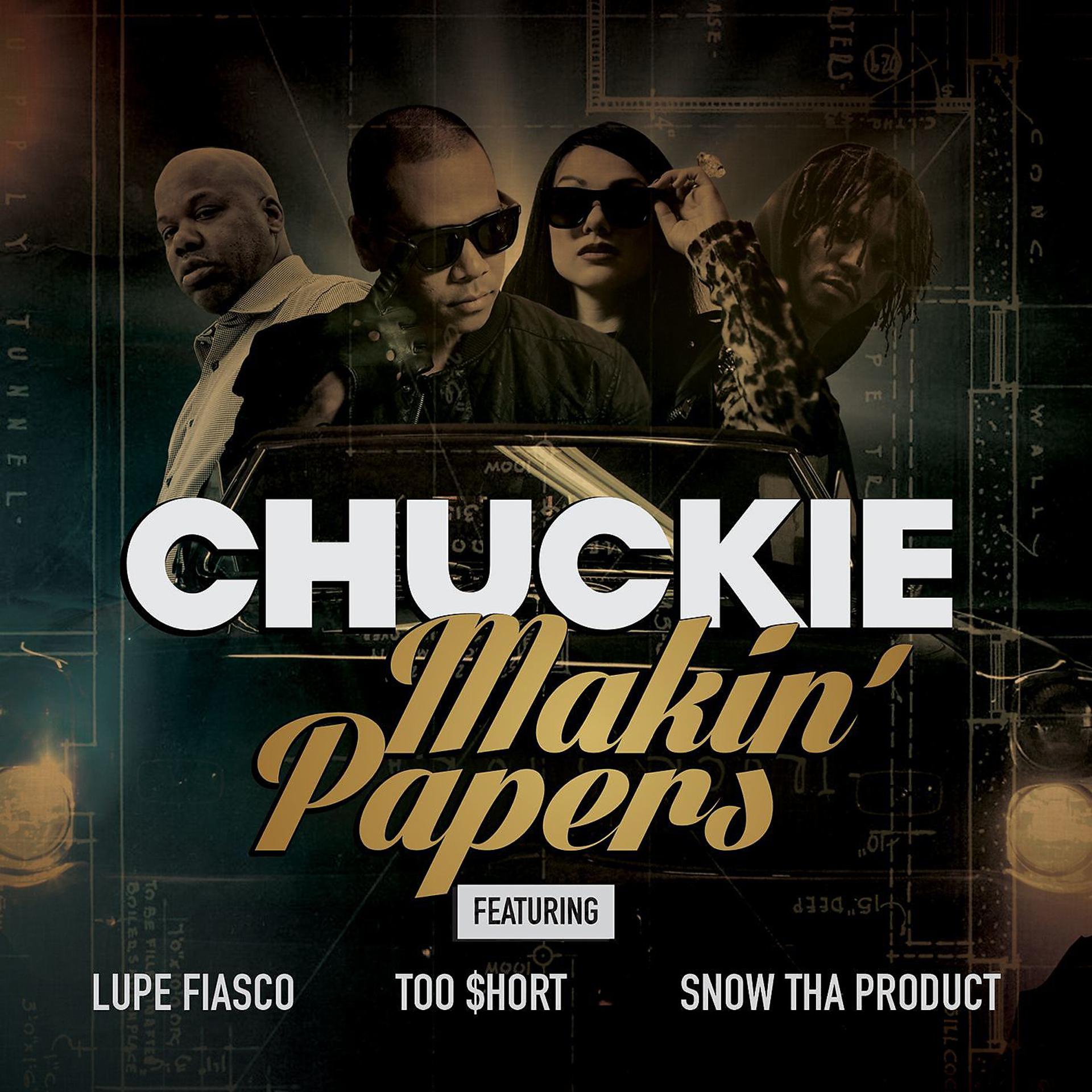 Постер альбома Makin' Papers (feat. Lupe Fiasco, Too $hort, Snow Tha Product)