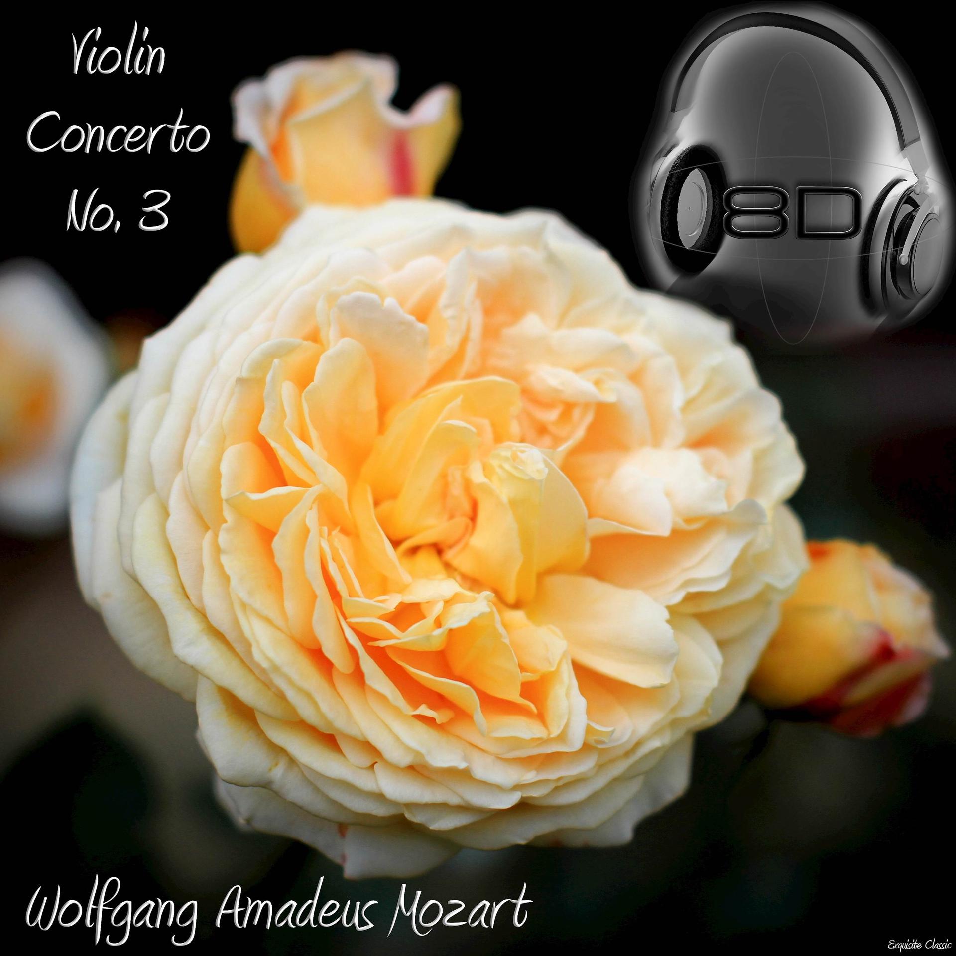 Постер альбома Violin Concerto No. 3 in G major, K. 216 - Wolfgang Amadeus Mozart