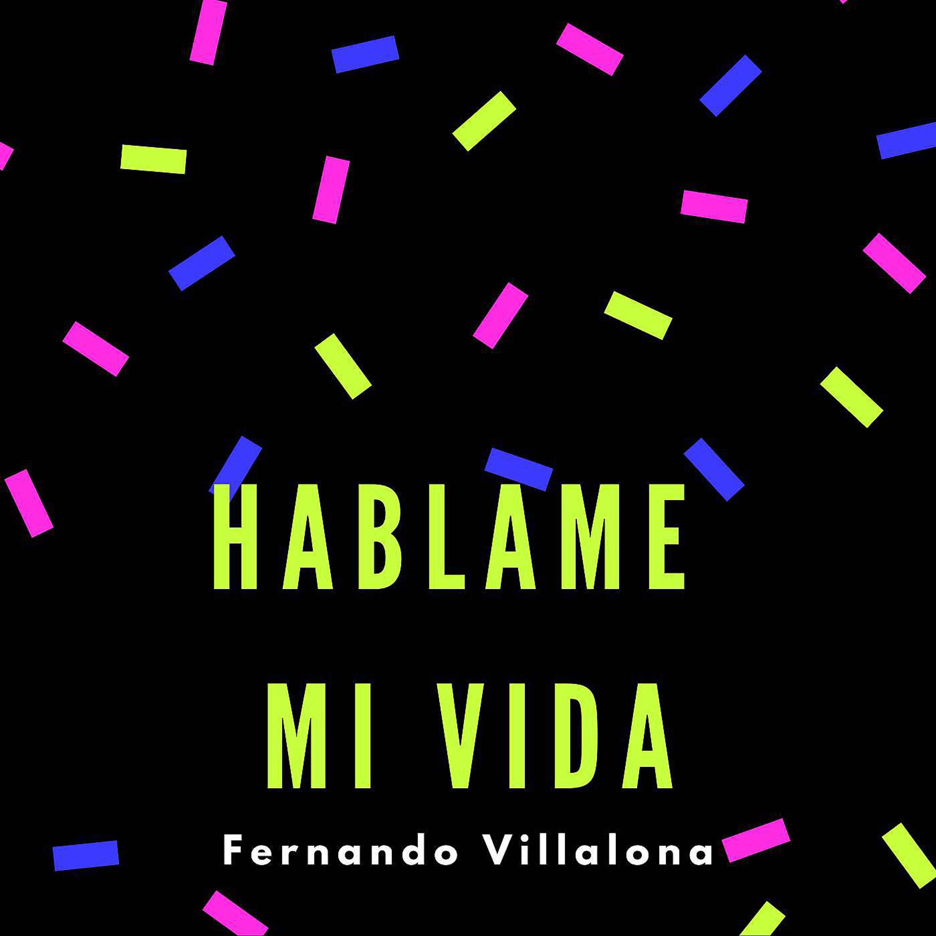 Постер альбома Hablame Mi Vida
