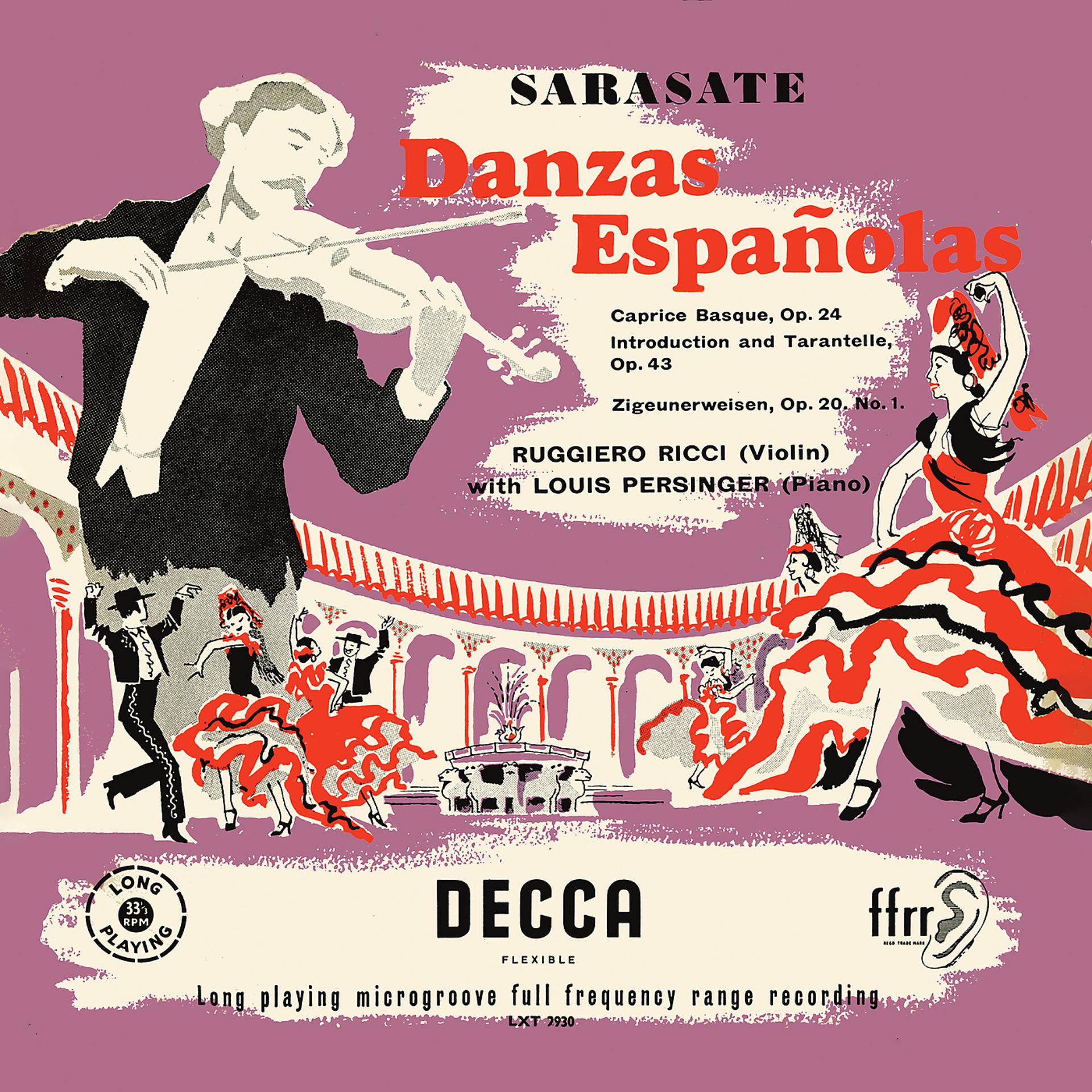 Постер альбома Sarasate: Danzas Españolas; Caprice Basque; Introduction et Tarantelle; Zigeunerweisen (Ruggiero Ricci: Complete Decca Recordings, Vol. 18)