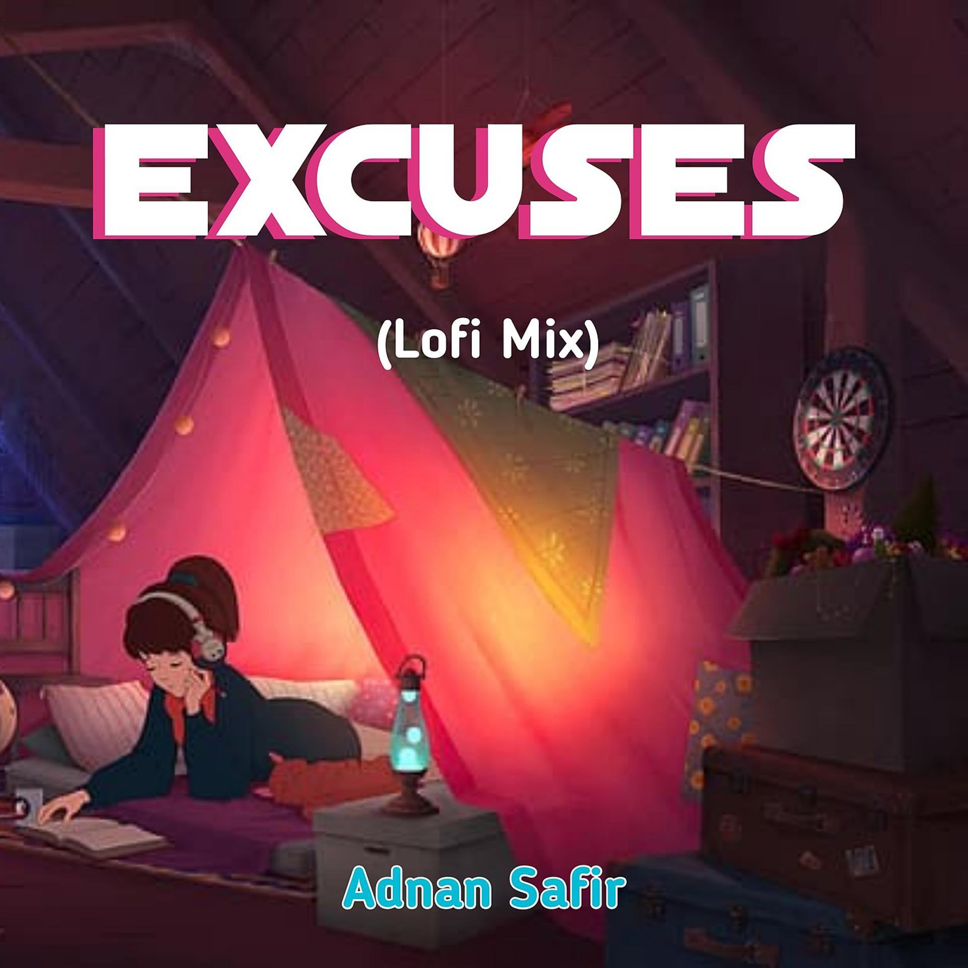 Постер альбома Excuses (Lofi Mix)