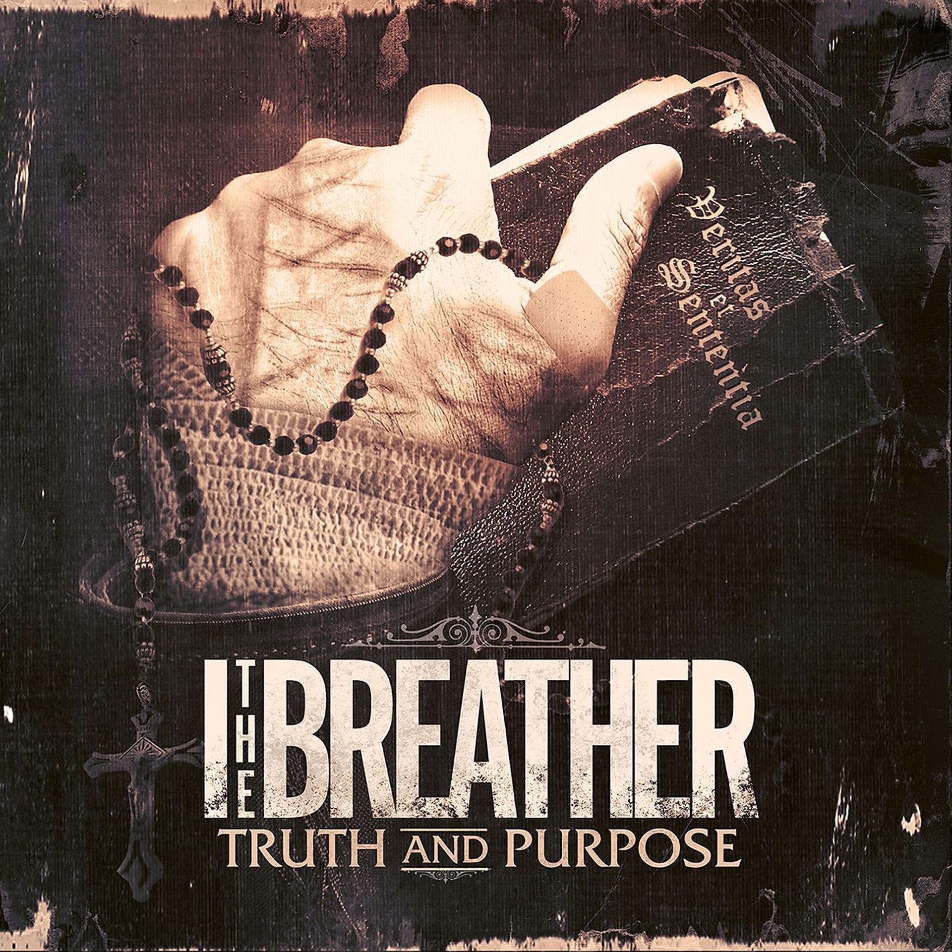 Постер альбома Truth And Purpose