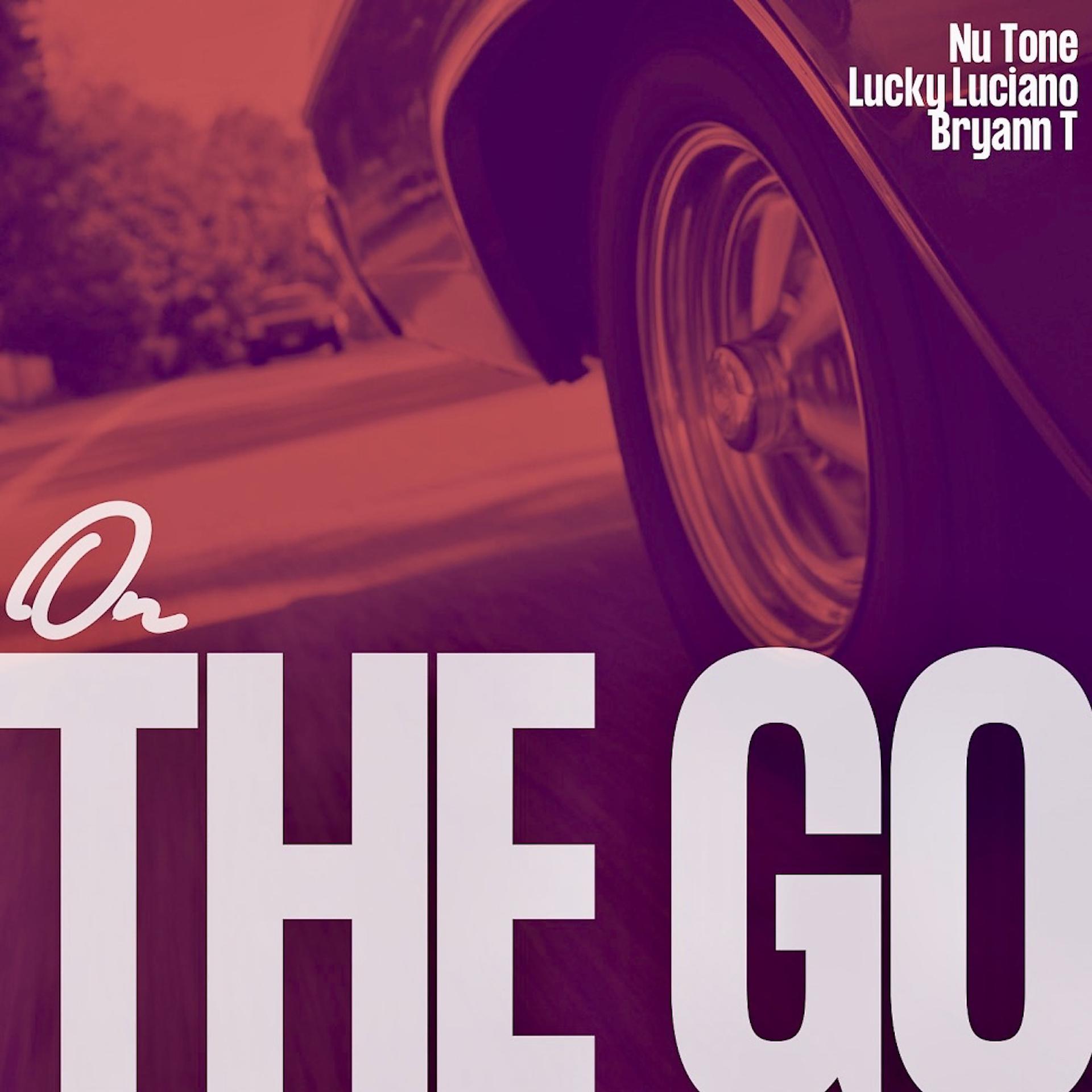 Постер альбома On The Go (feat. Bryann T)