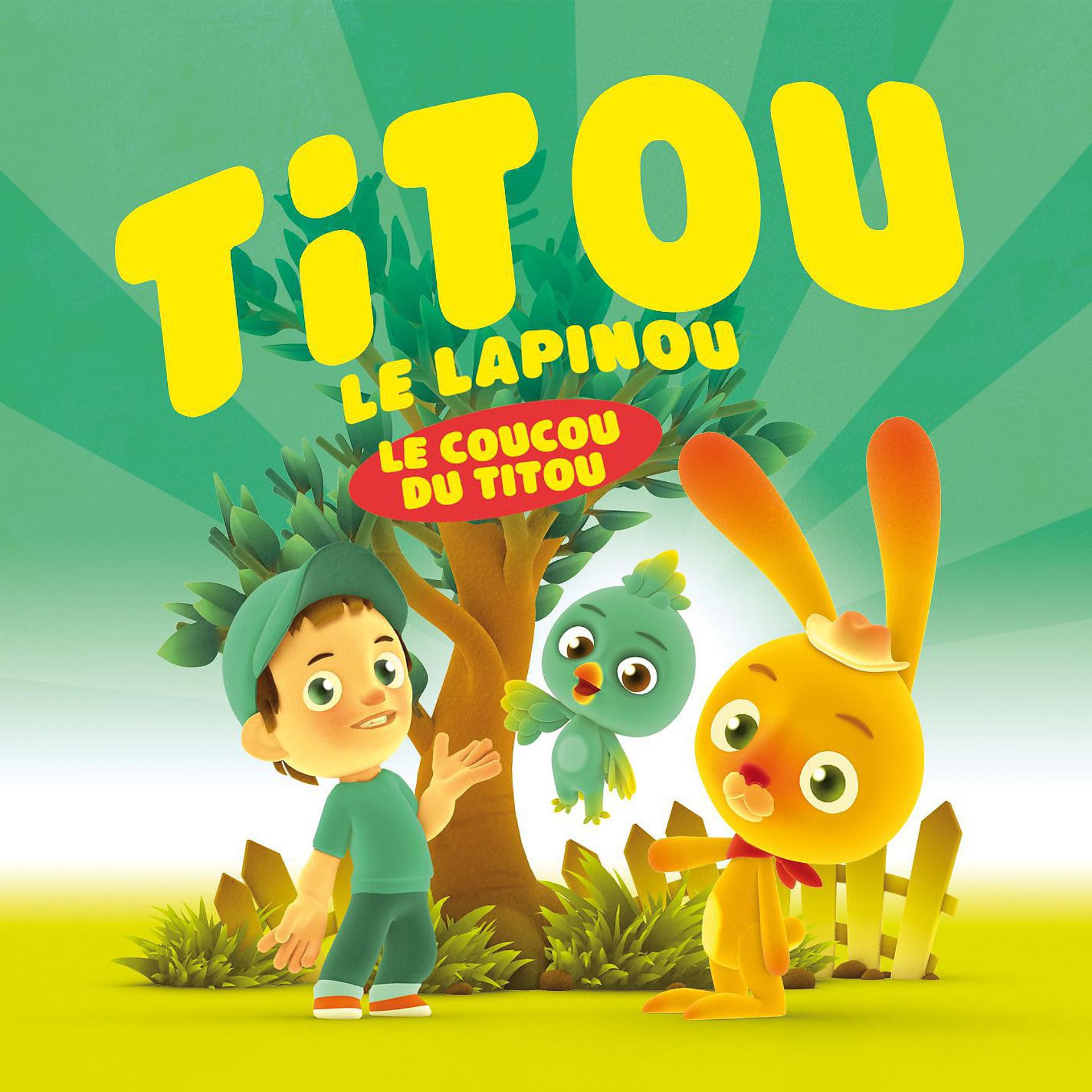 Постер альбома Le Coucou Du Titou (Digital Single)