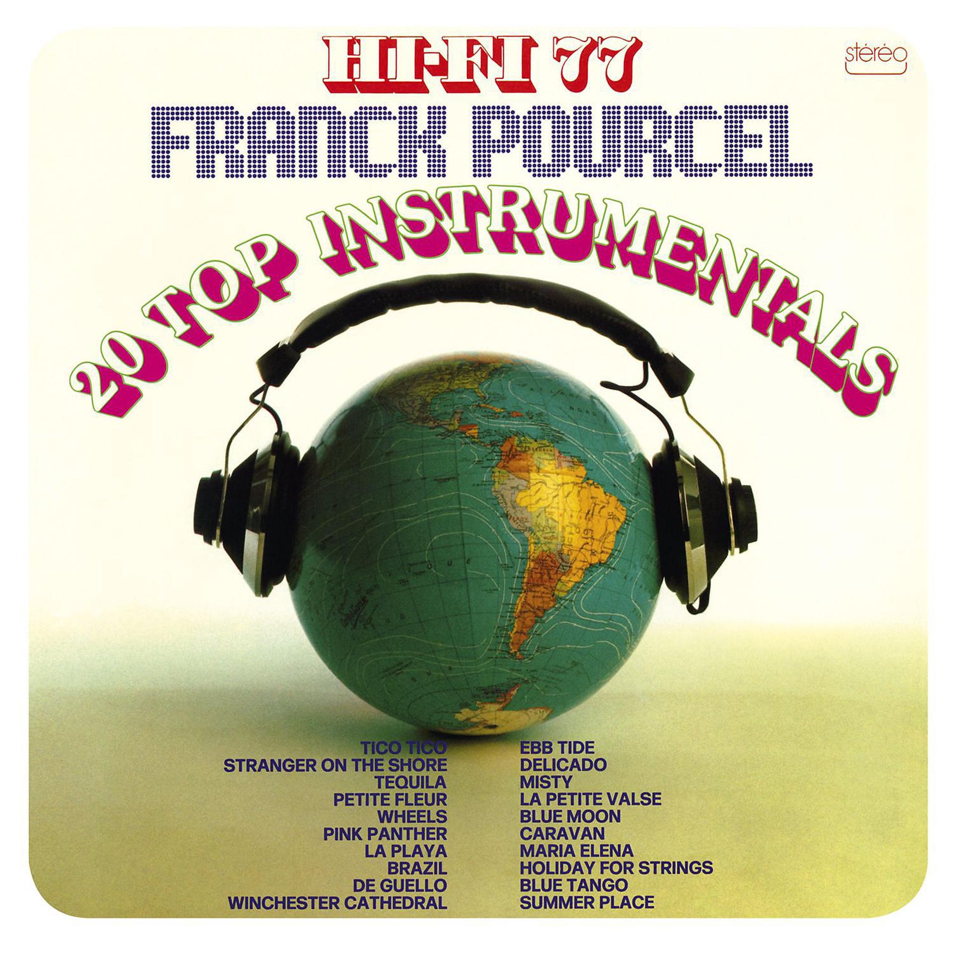 Постер альбома Hi-Fi 77 - 20 Top Instrumentals