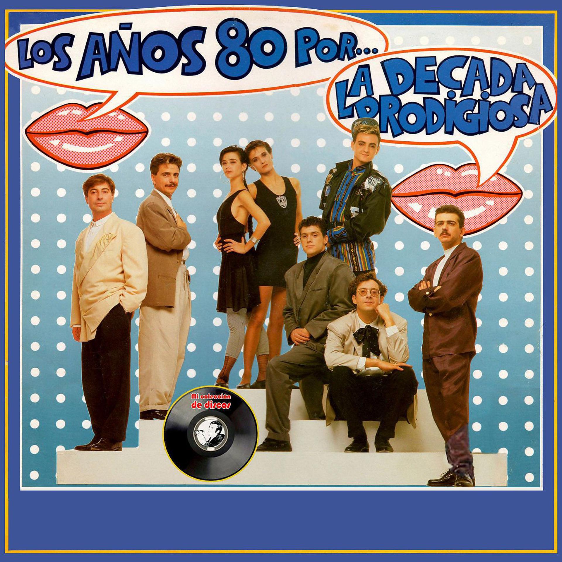Постер альбома Los Años 80 Por...