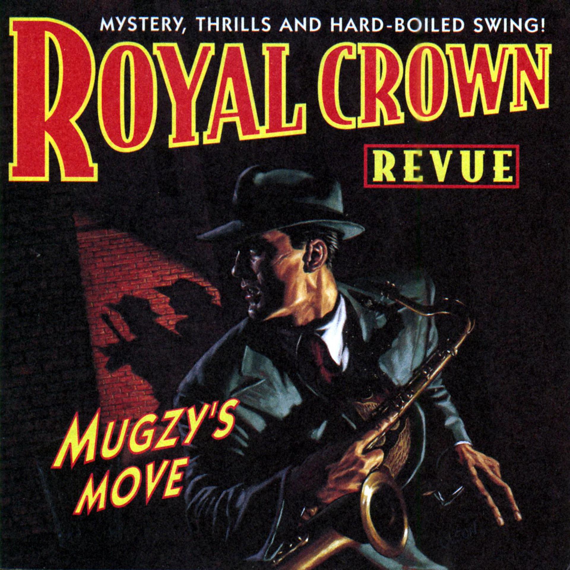 Постер альбома Mugzy's Move