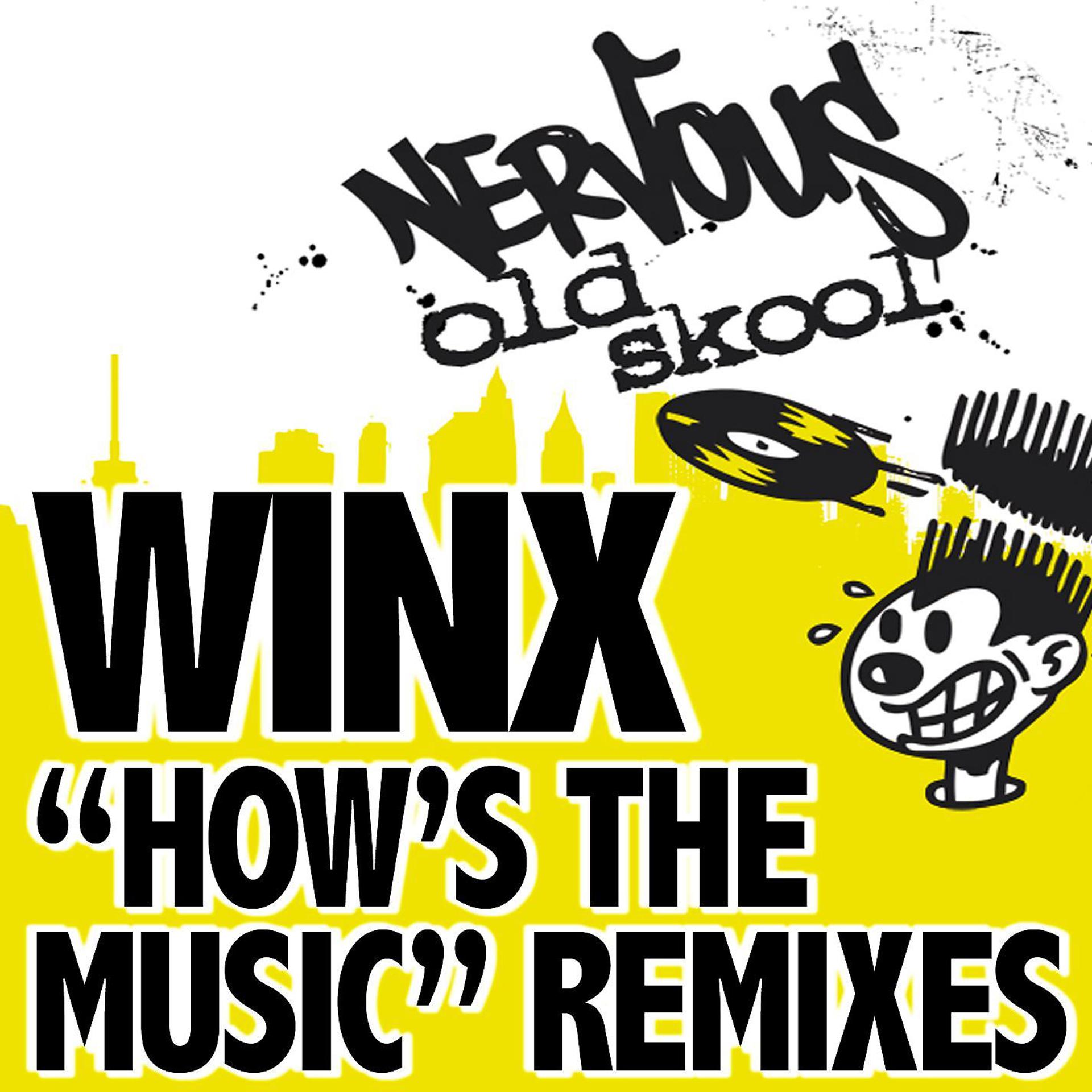 Постер к треку Winx - How's The Music REMIXES (Drax (Groove Da S**t) Remix)