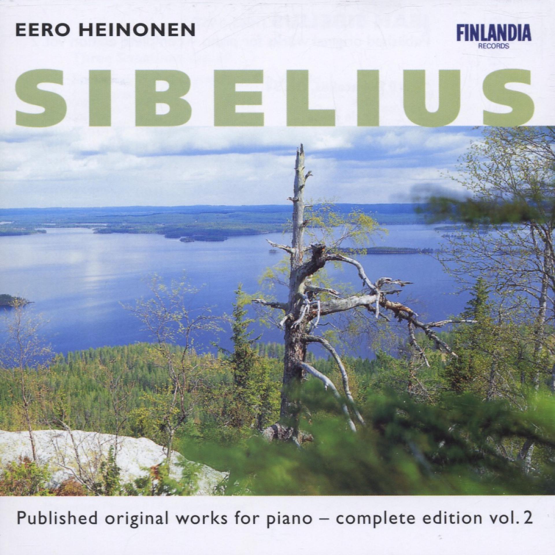 Постер альбома Sibelius : Published Original Works for Piano - Complete Edition Vol. 2