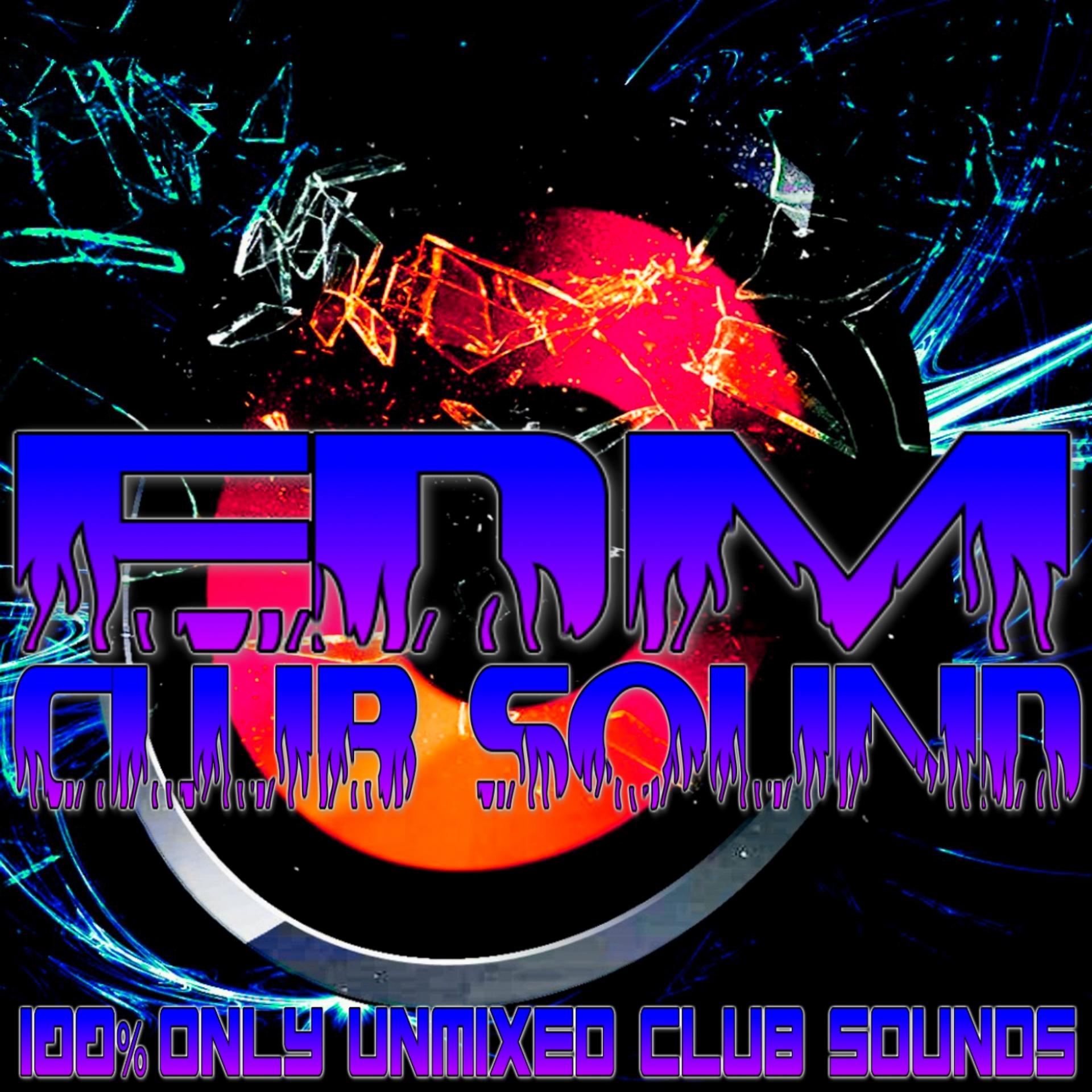Постер альбома Edm Club Sound