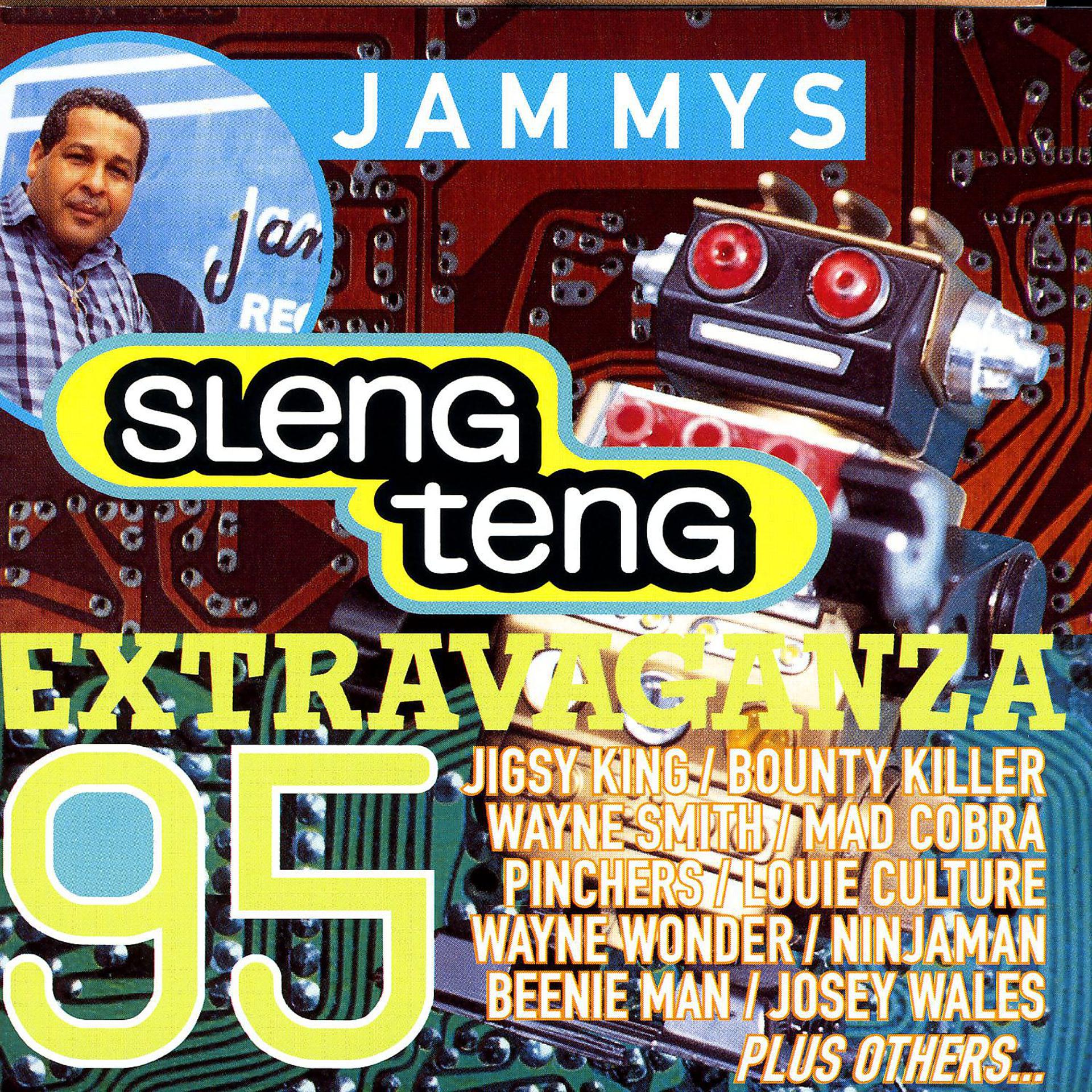Постер альбома Jammys Sleng Teng Extravaganza '95