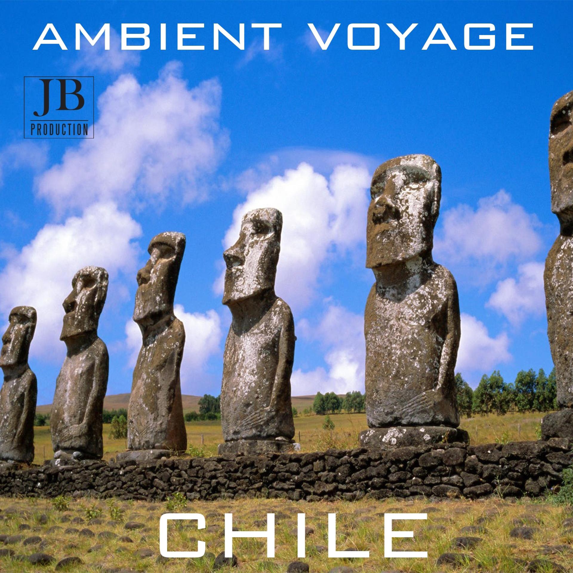 Постер альбома Ambient Voyage Chile, Vol. 1