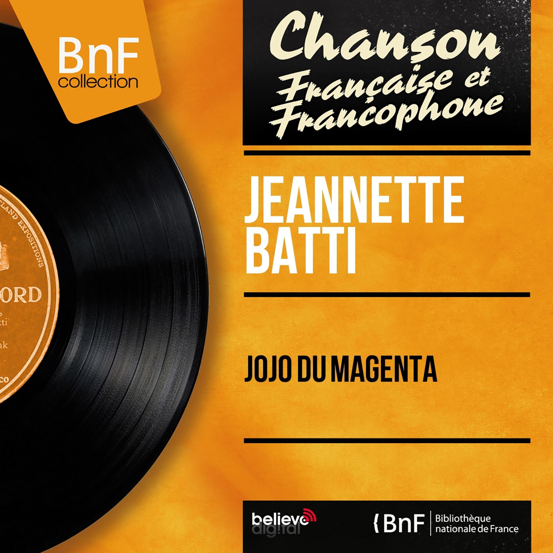 Постер альбома Jojo du Magenta (Mono Version)