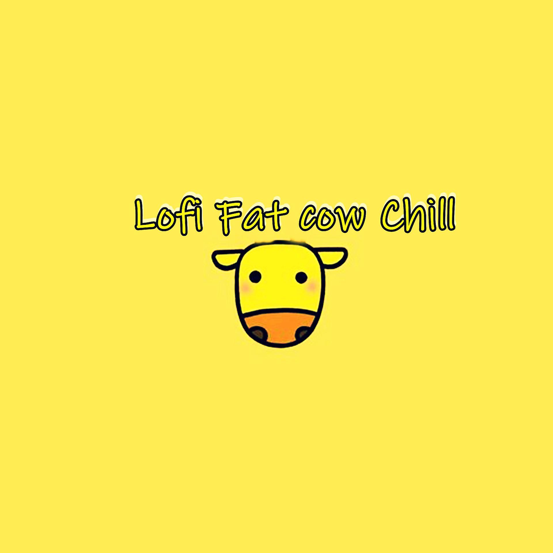 Постер альбома Lofi Fat cow Chill