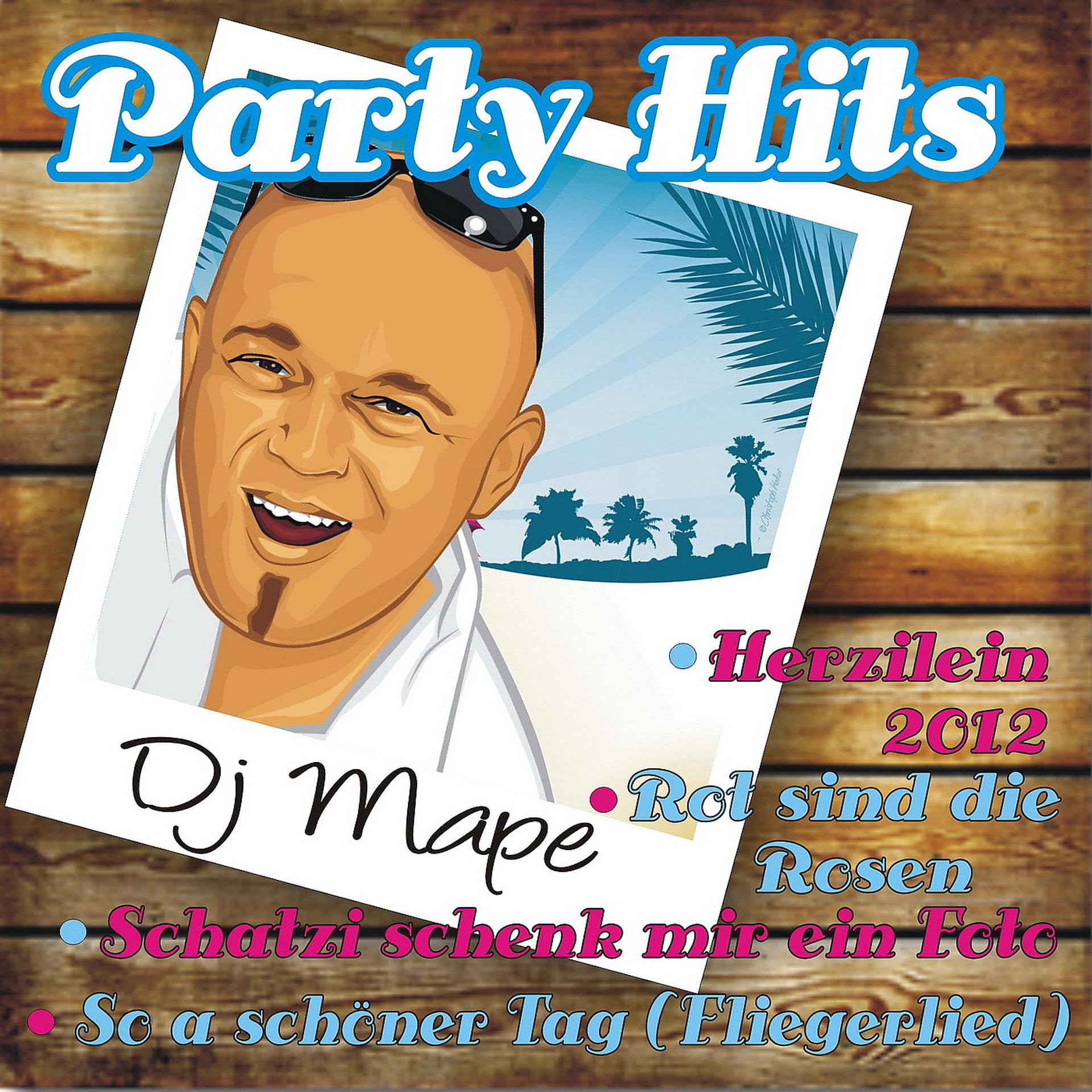 Постер альбома DJ Mape - Party Hits