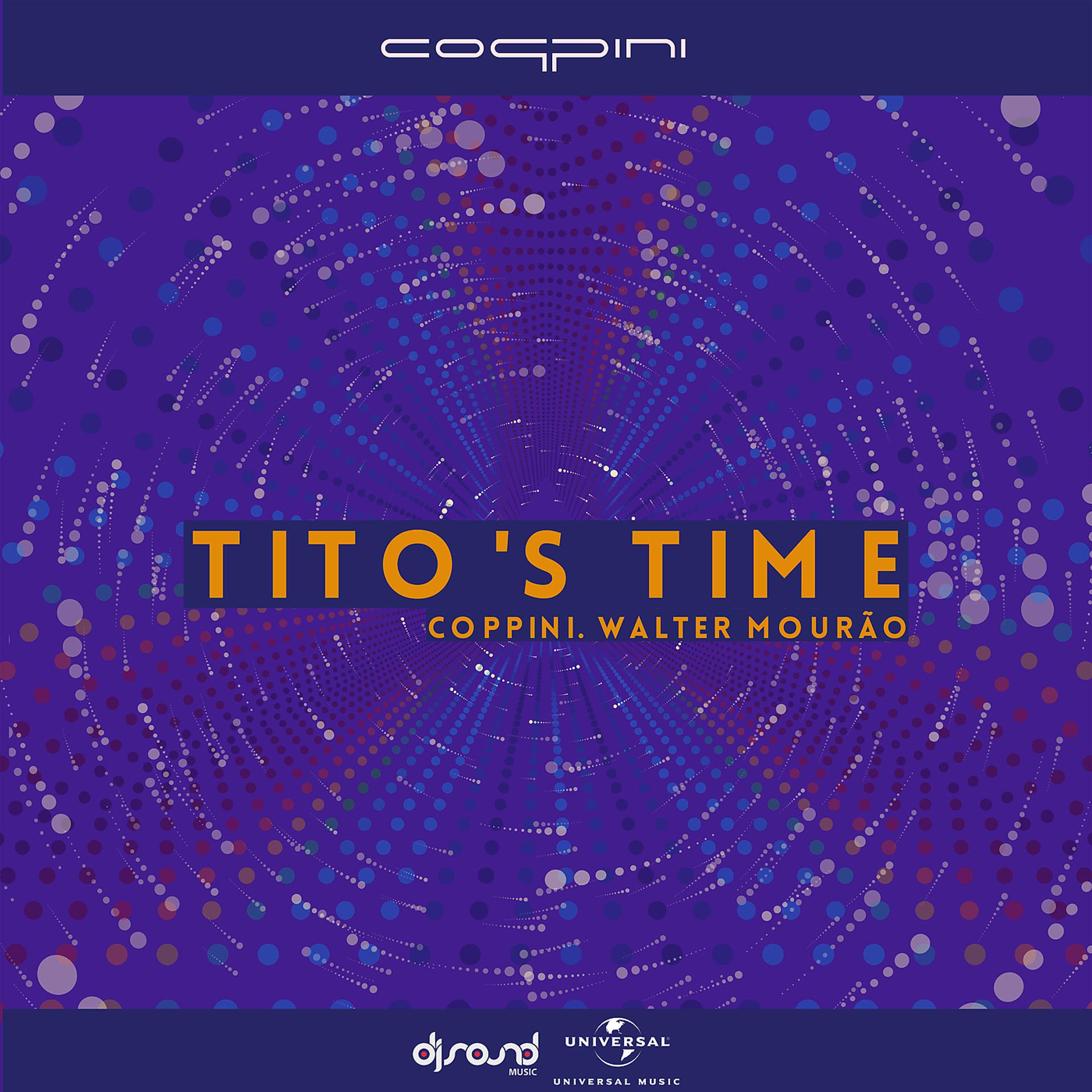 Постер альбома Tito's Time