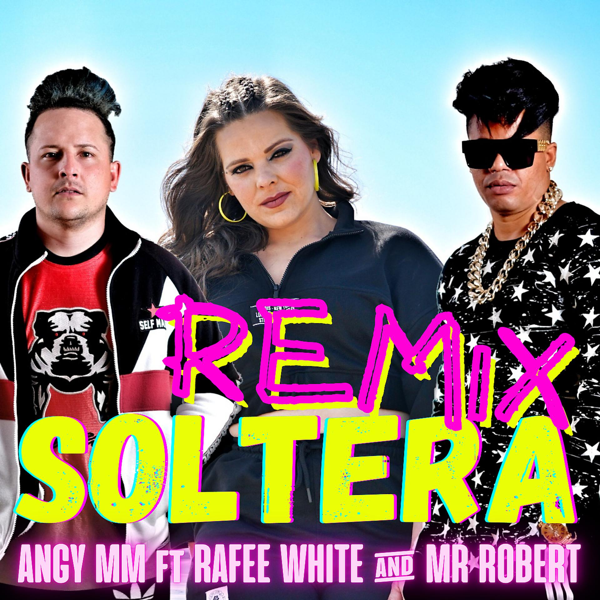 Постер альбома Soltera (Remix)