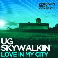 Постер альбома Love In My City (feat. Maxie) [From “American Song Contest”]
