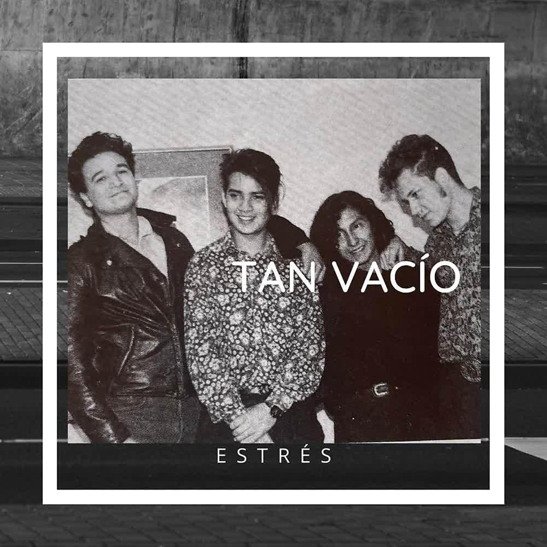 Постер альбома Tan Vacío