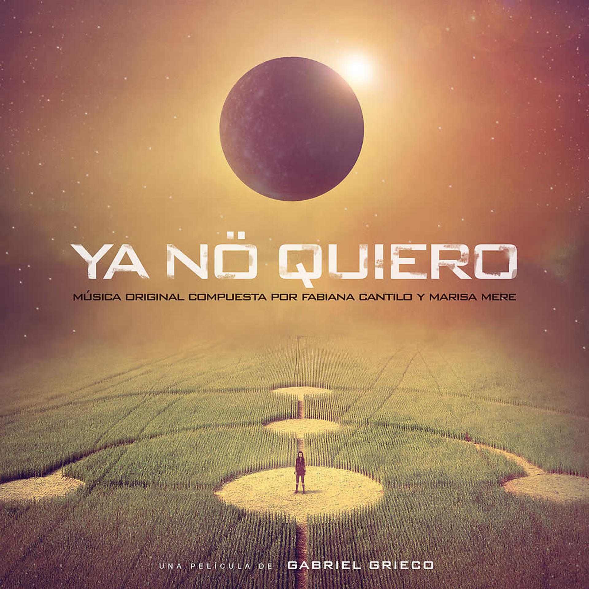 Постер альбома Ya Nö Quiero (Banda Sonora Original de la Película "Existir")