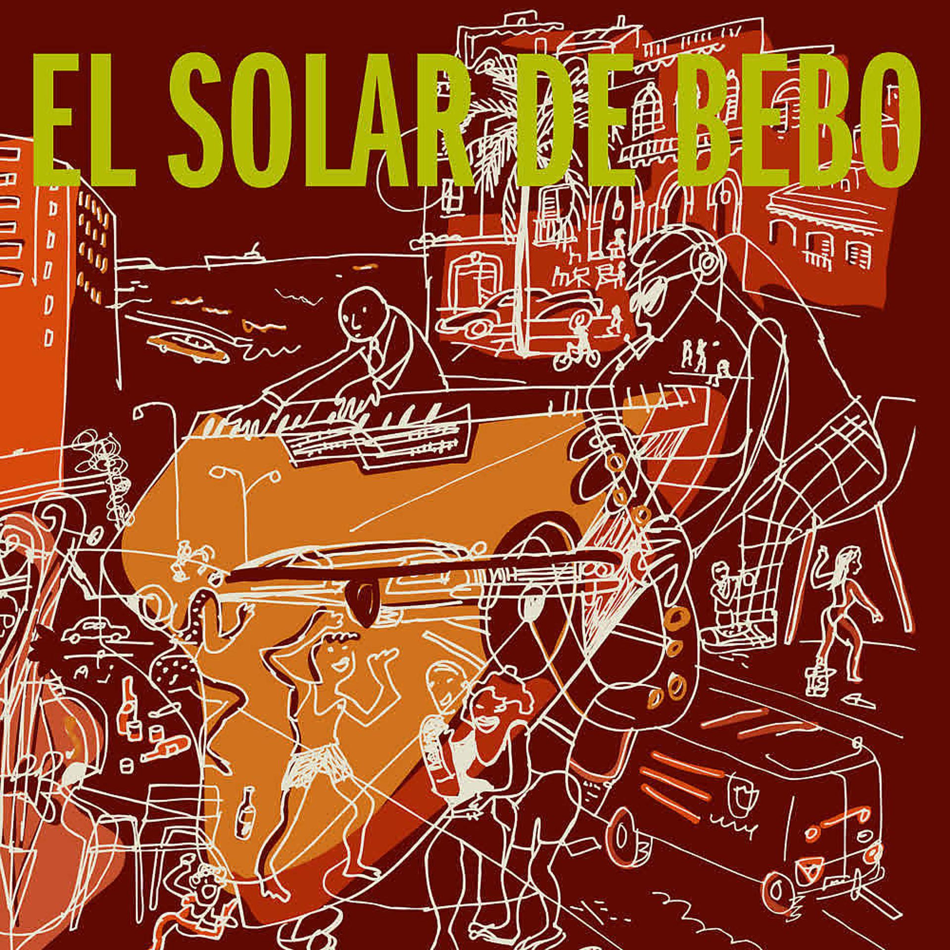 Постер альбома El Solar de Bebo