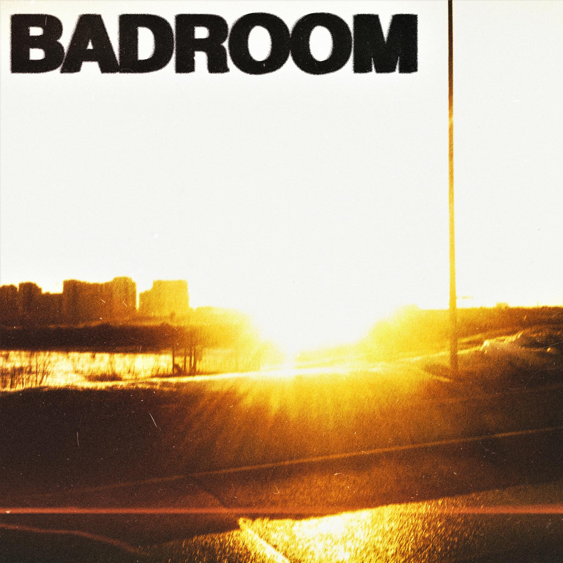 Постер альбома Badroom