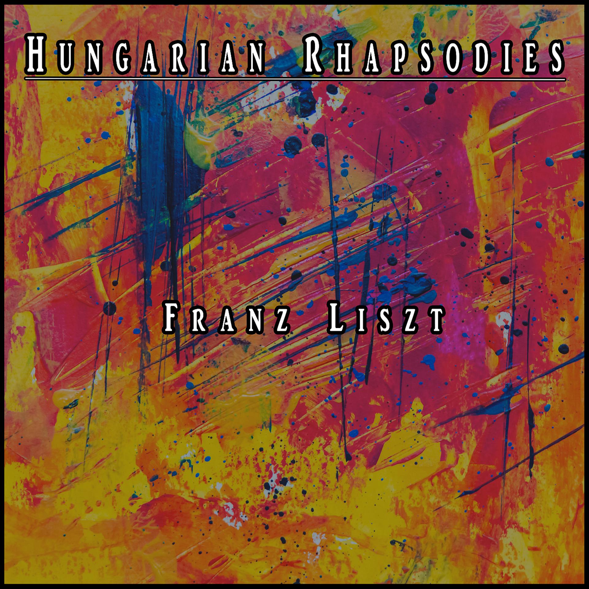 Постер альбома Hungarian Rhapsodies