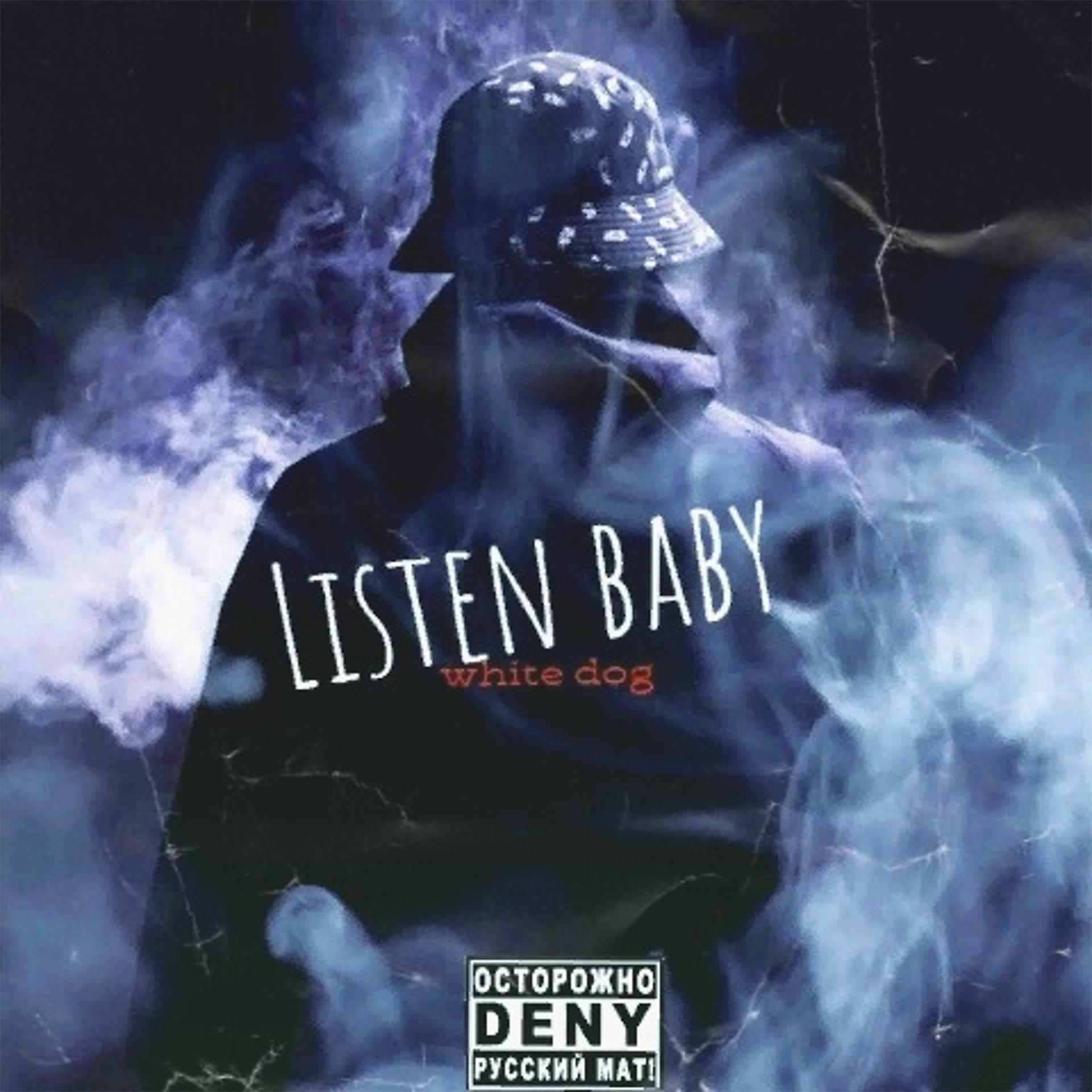 Постер альбома Listen Baby (prod. by GRINCH)