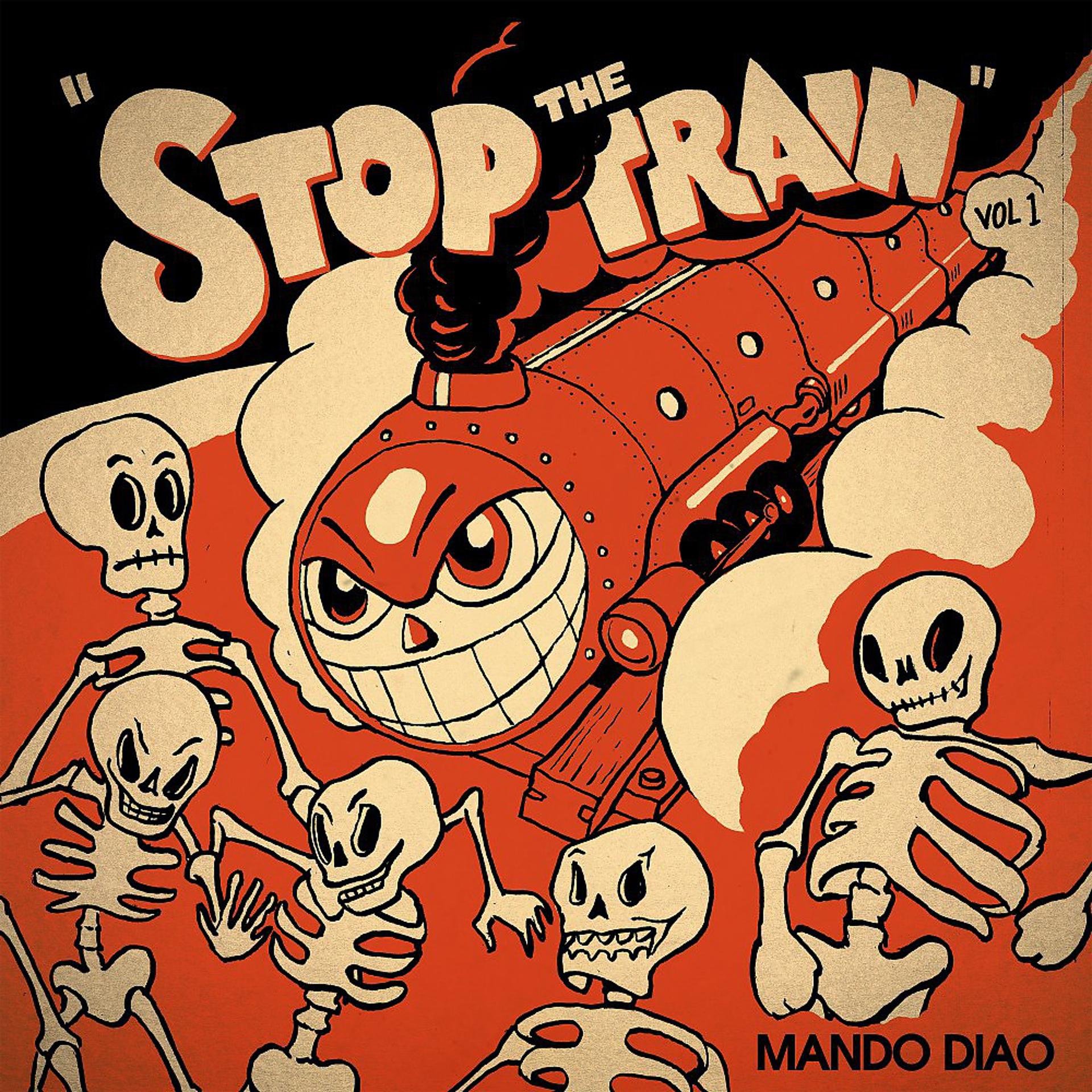 Постер альбома Stop the Train, Vol. 1