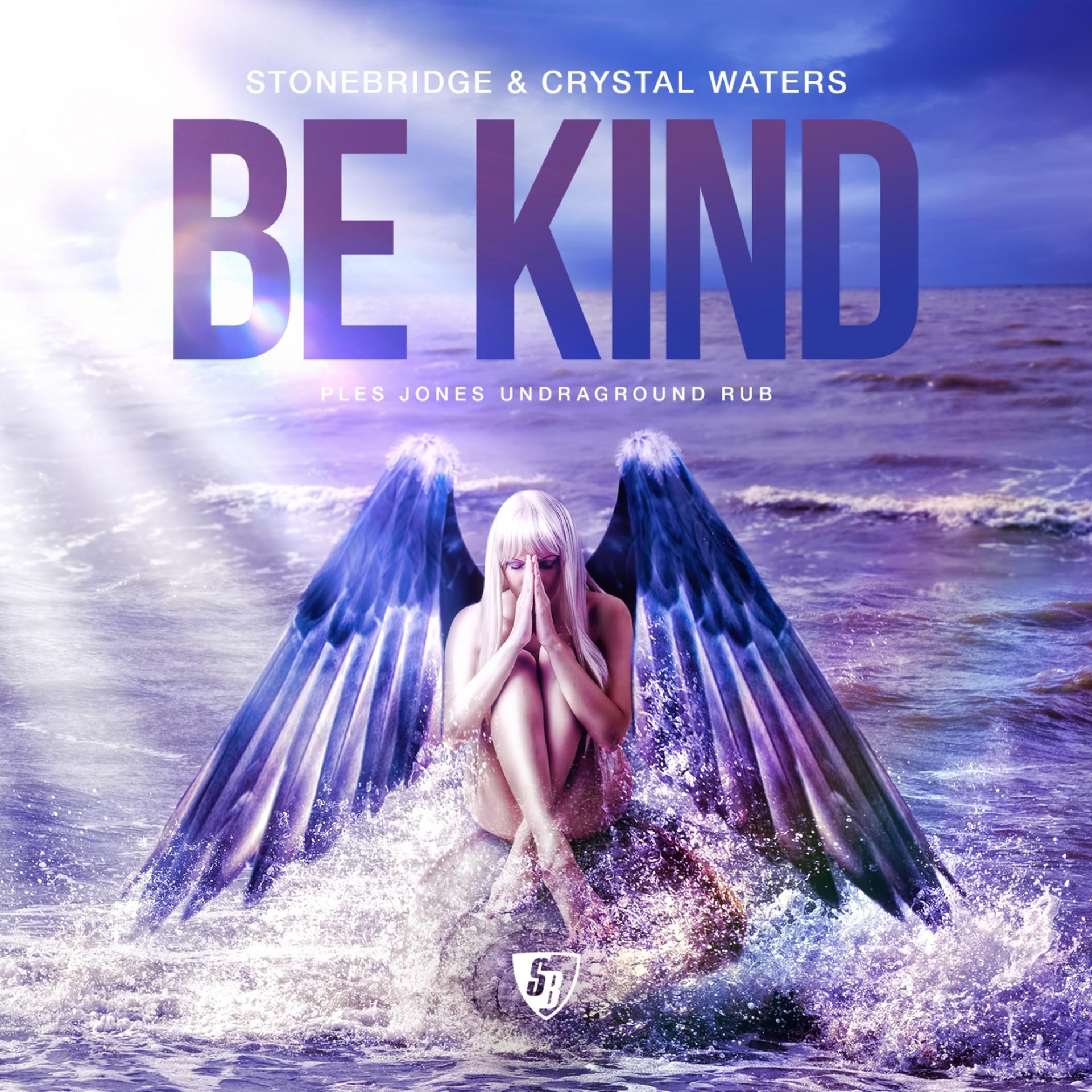 Постер альбома Be Kind