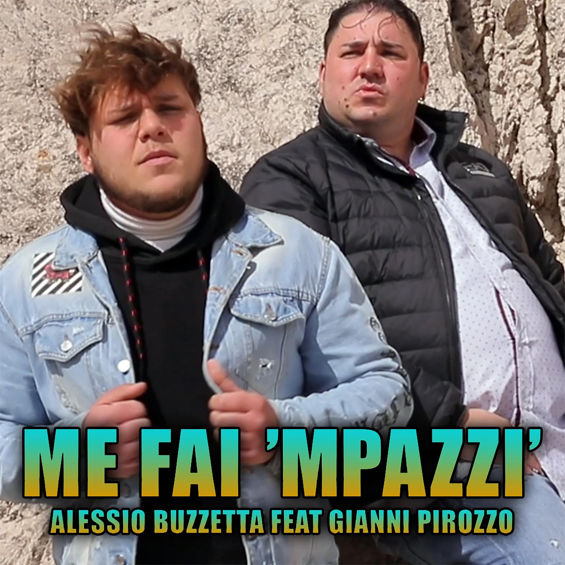 Постер альбома Me fai 'mpazzi'