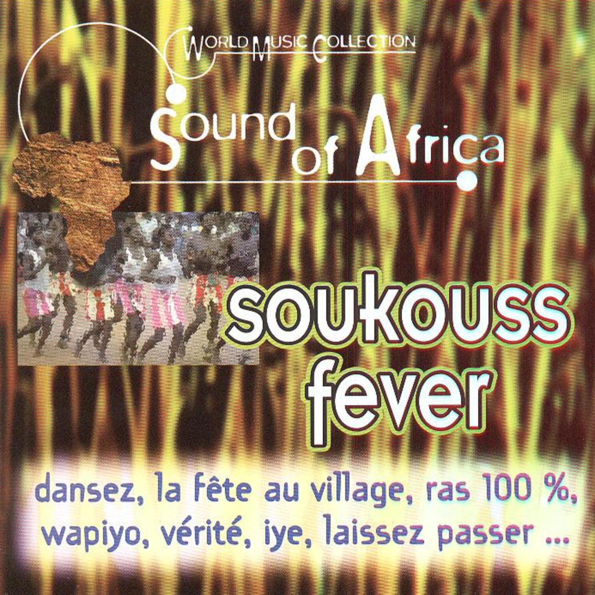 Постер альбома Sound of Africa: Soukouss Fever