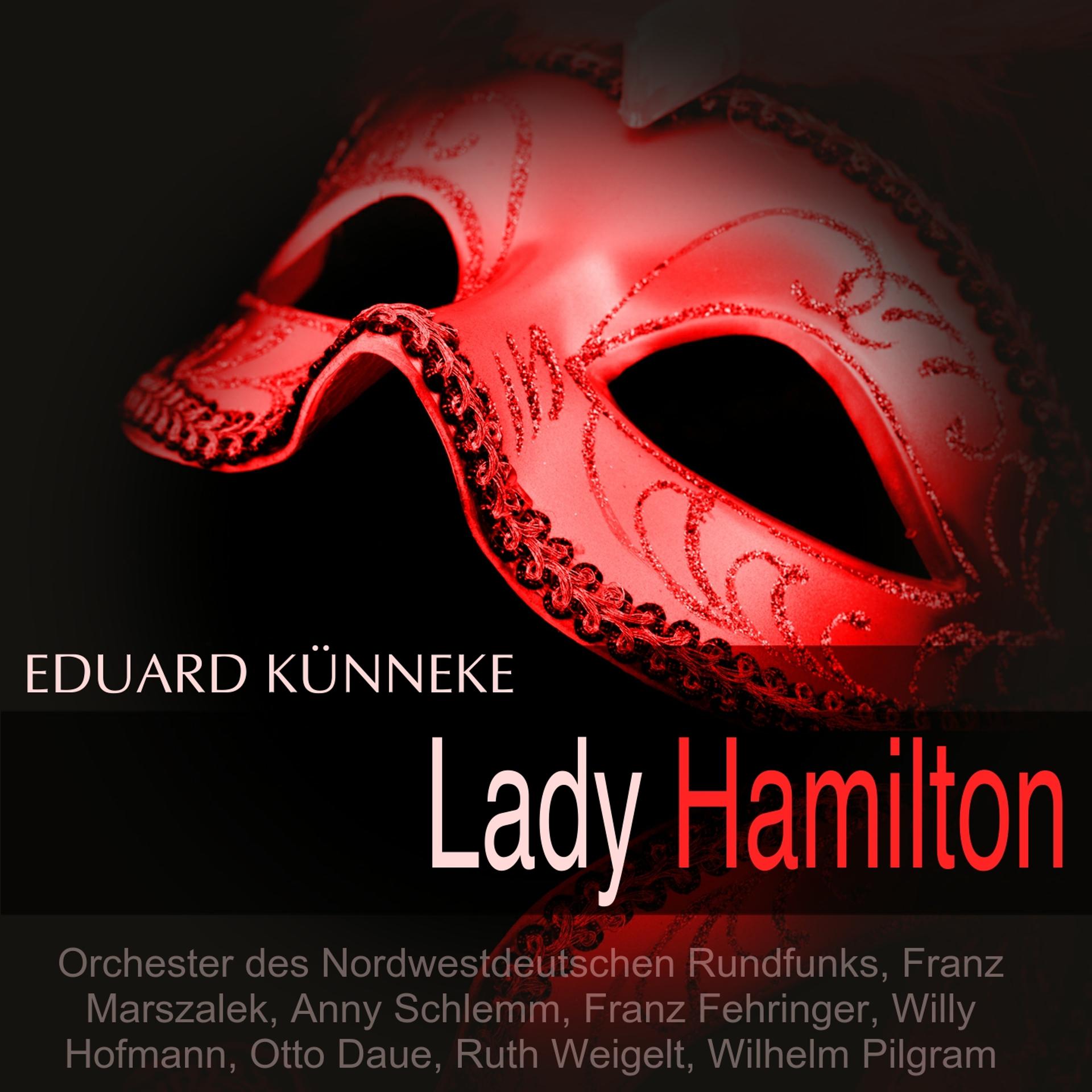 Постер альбома Künneke: Lady Hamilton