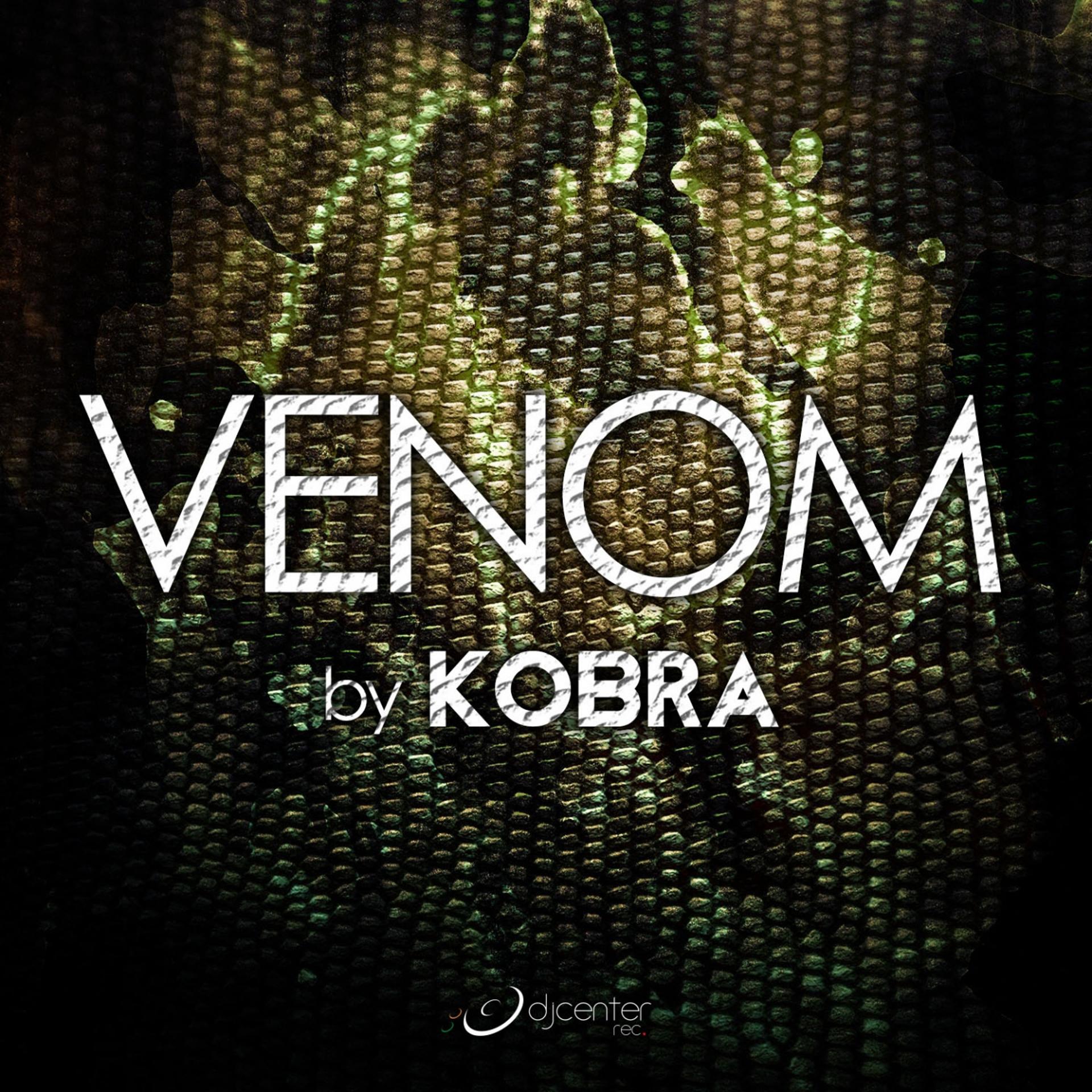 Постер альбома Venom by Kobra
