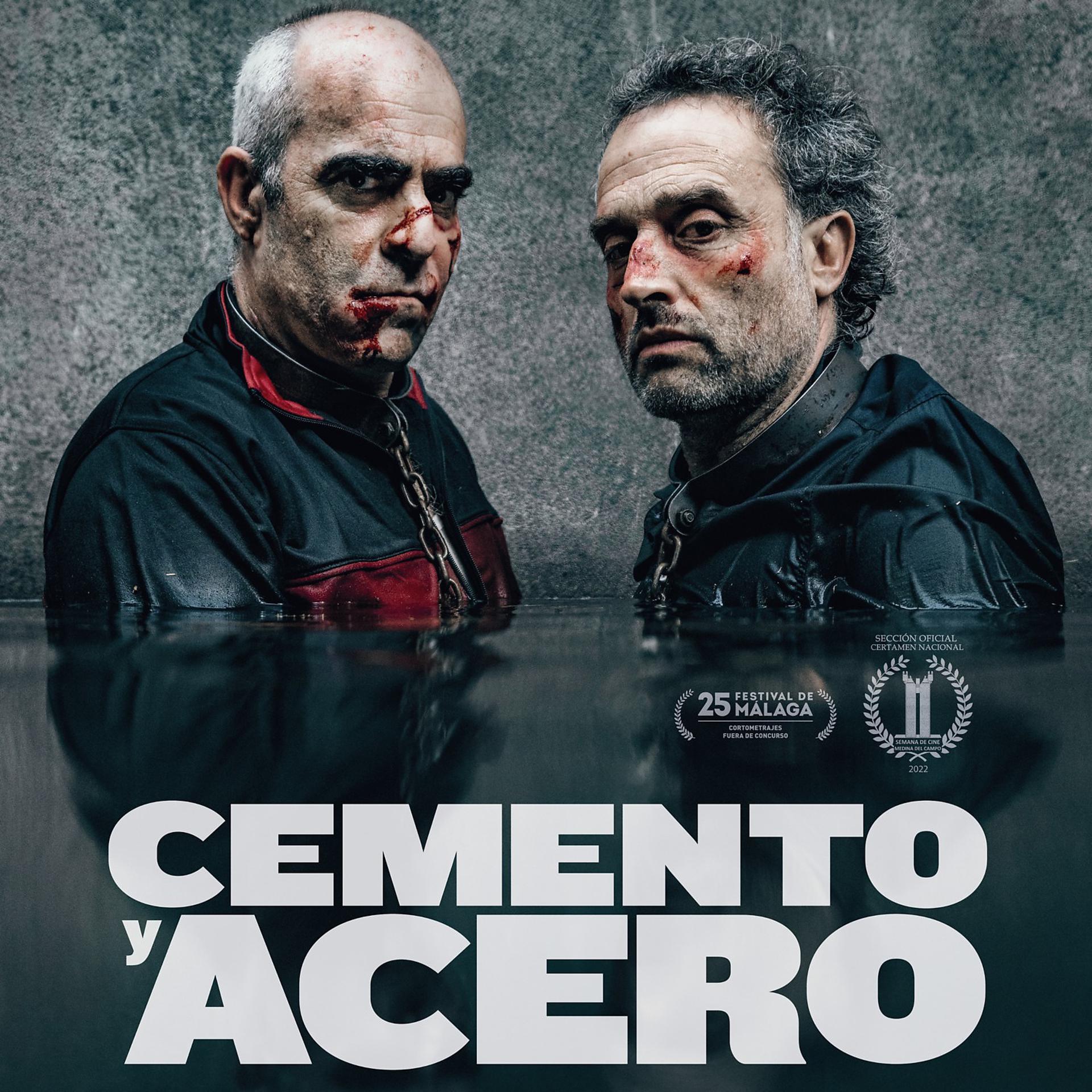 Постер альбома Cemento y Acero (Short Film Original Soundtrack)