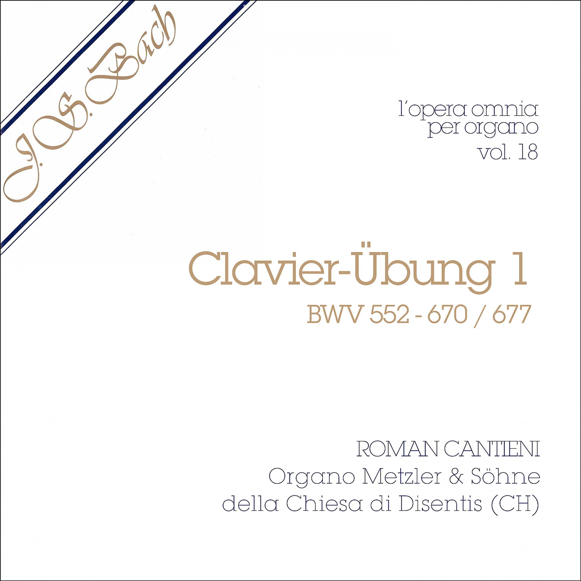 Постер альбома J.S. Bach - opera omnia Per organo, Vol. 18