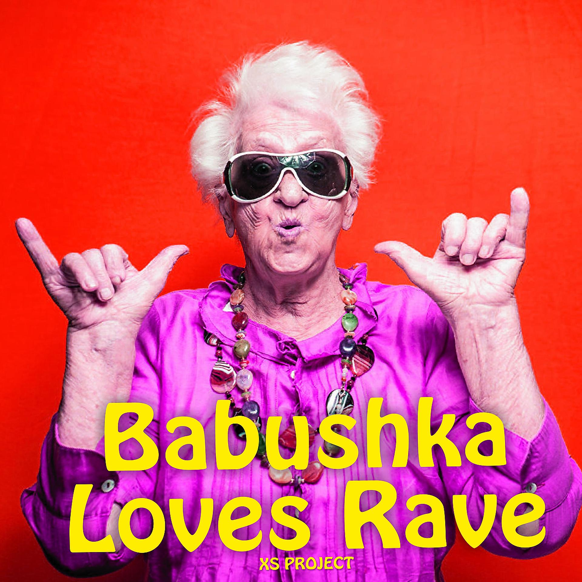 Постер альбома Babushka Loves Rave
