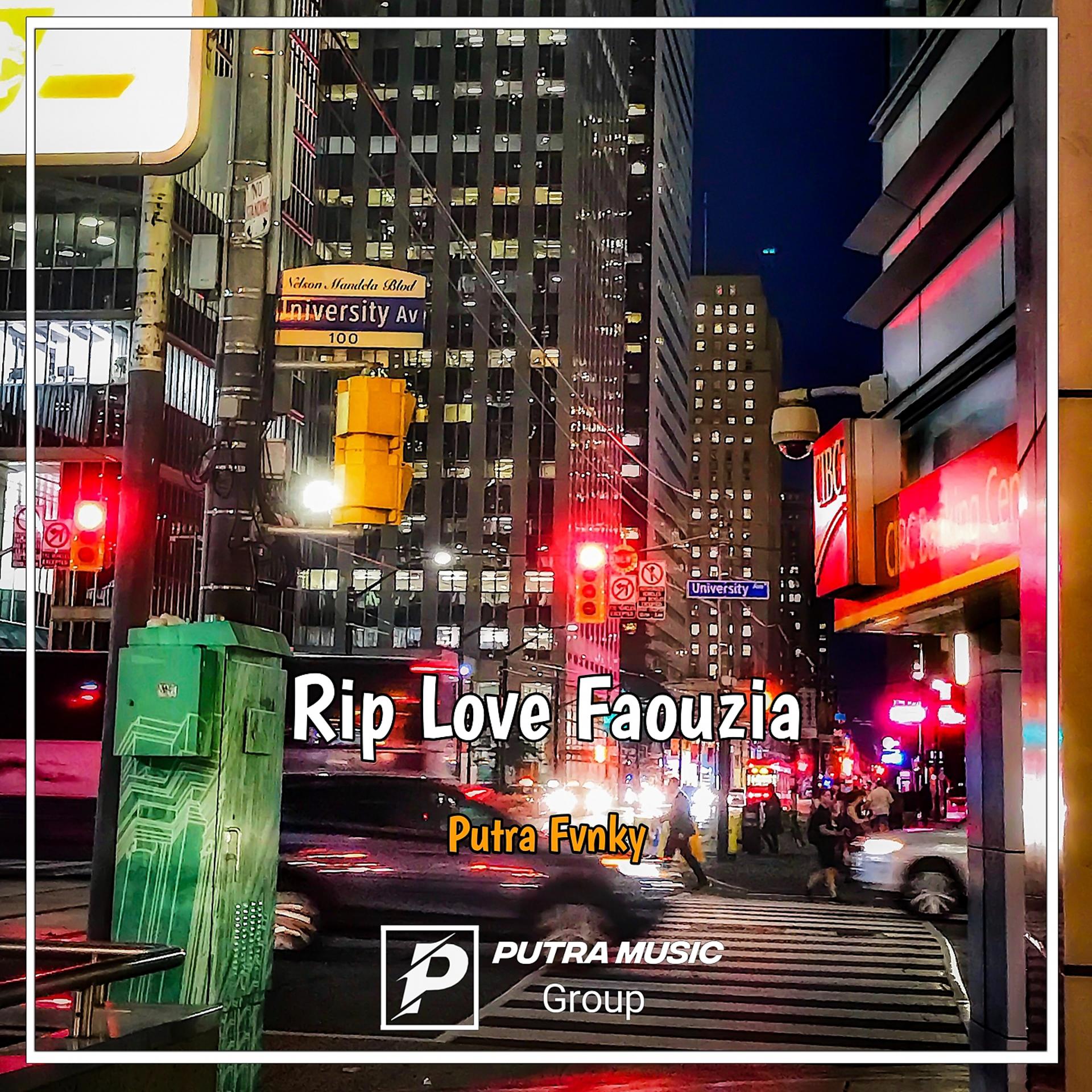 Постер альбома Rip Love Faouzia