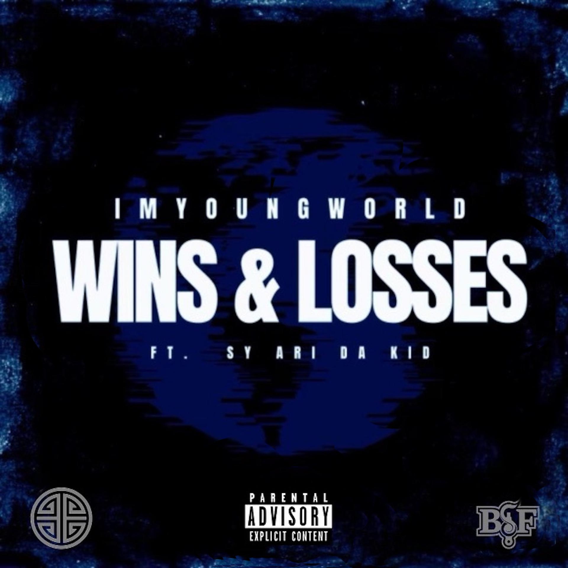 Постер альбома WINS & LOSSES (feat. Sy Ari Da Kid)